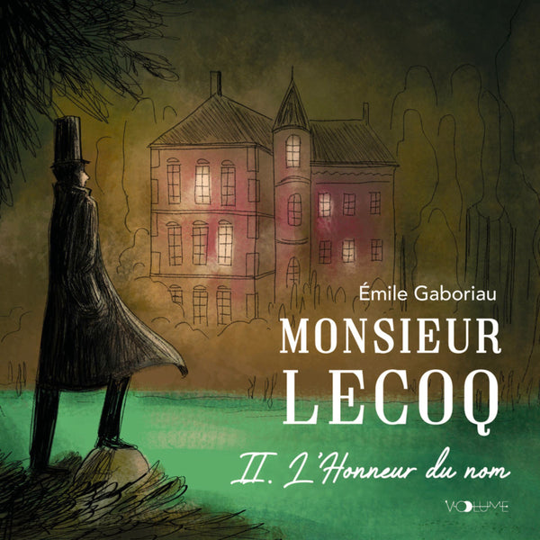 Monsieur Lecoq (Tome 2) - L'Honneur du nom