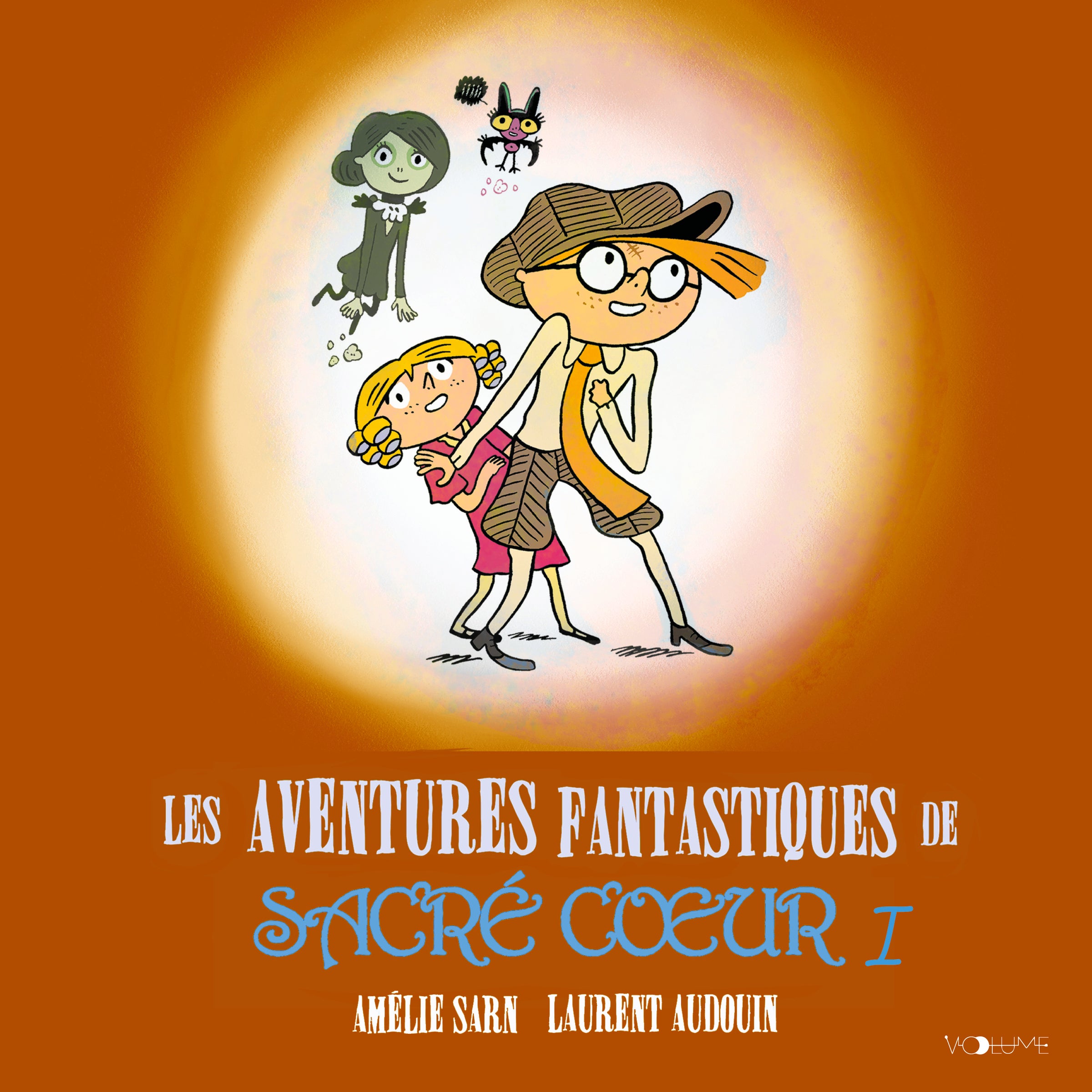 Les aventures fantastiques de Sacré-Coeur (L'Intégrale 1)