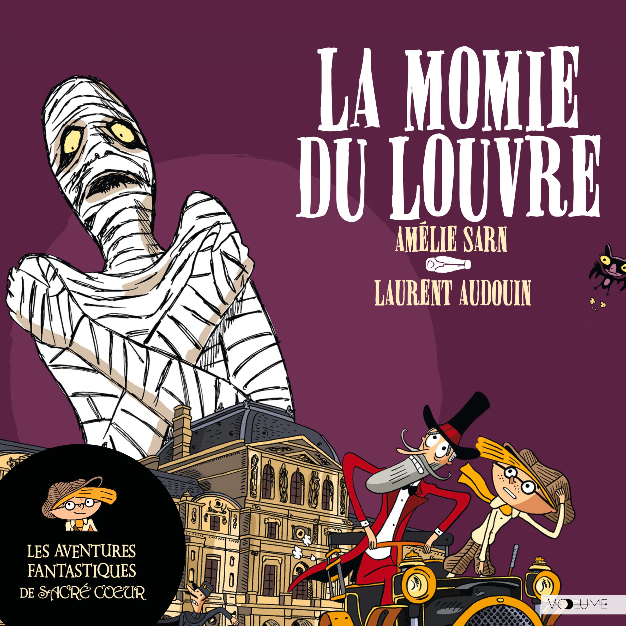 Les aventures fantastiques de Sacré-Coeur (Tome 3) - La Momie du Louvre