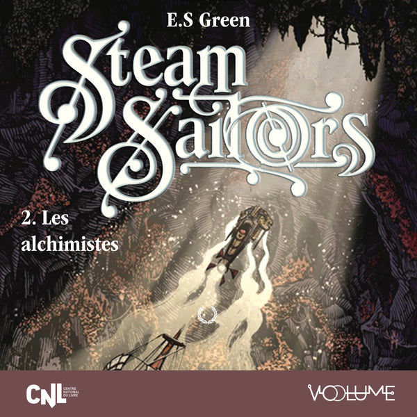 Steam Sailors (Tome 2) - Les Alchimistes