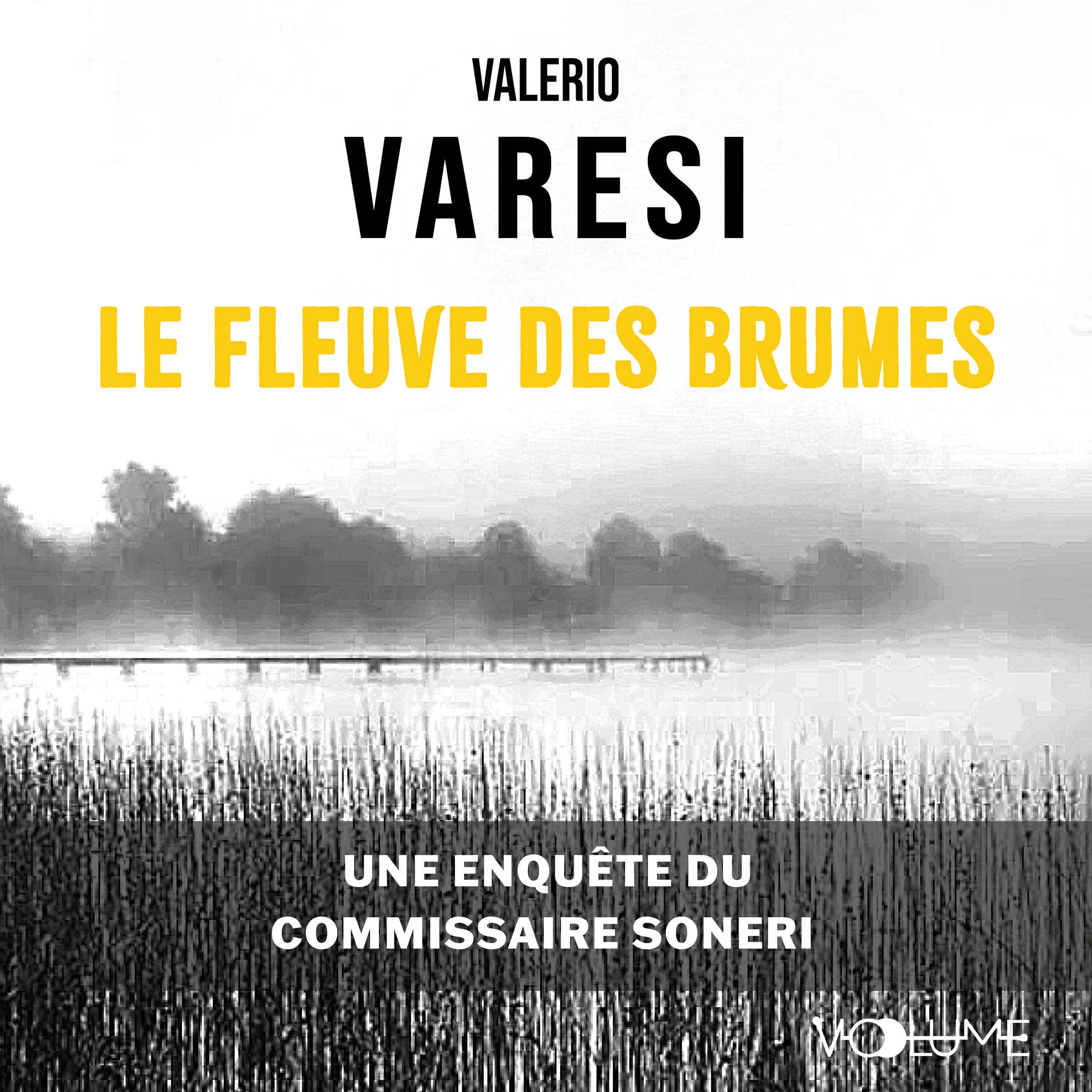 Le fleuve des brumes