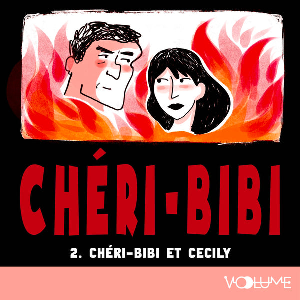 Chéri-Bibi (Tome 2) - Chéri-Bibi et Cécily