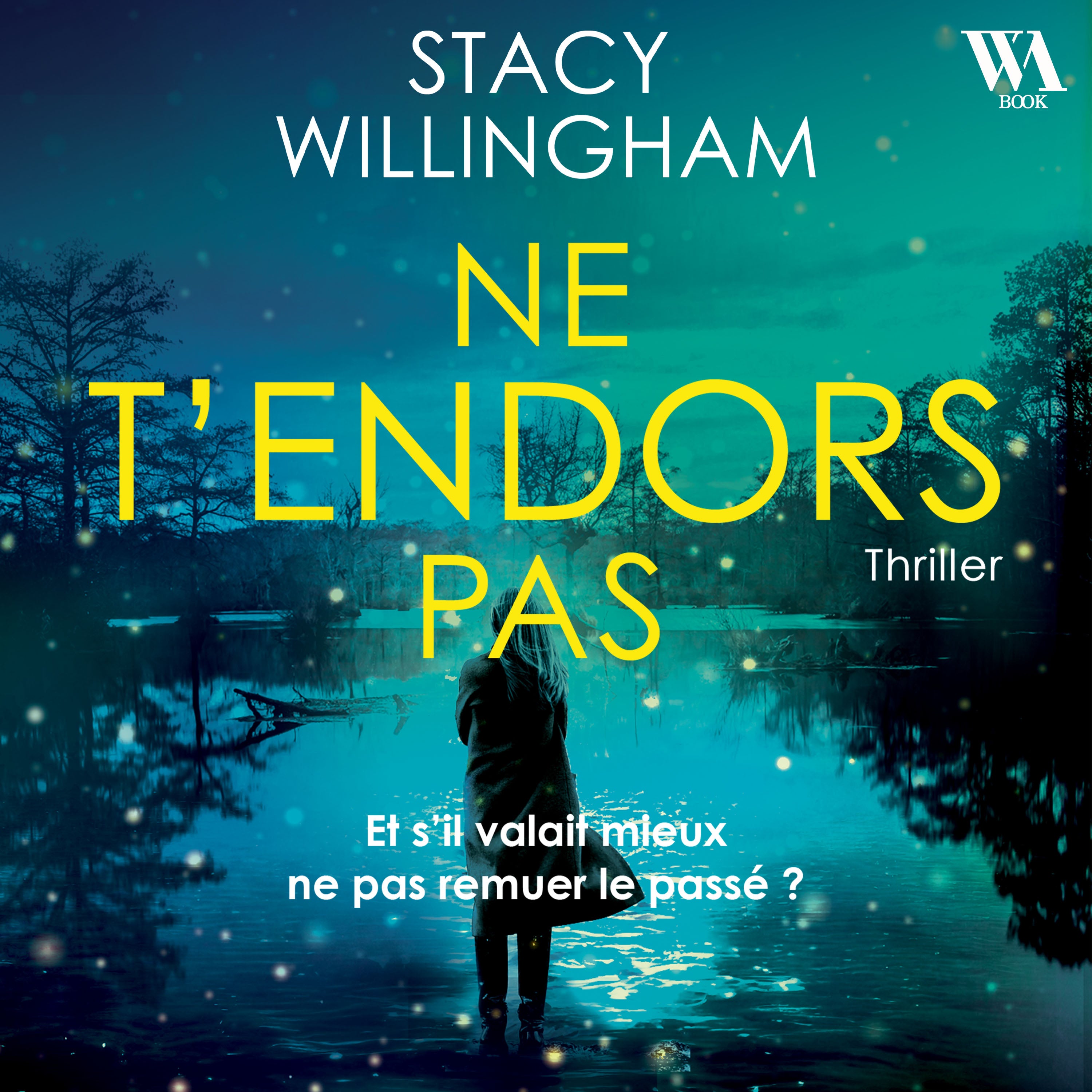 Ne t'endors pas