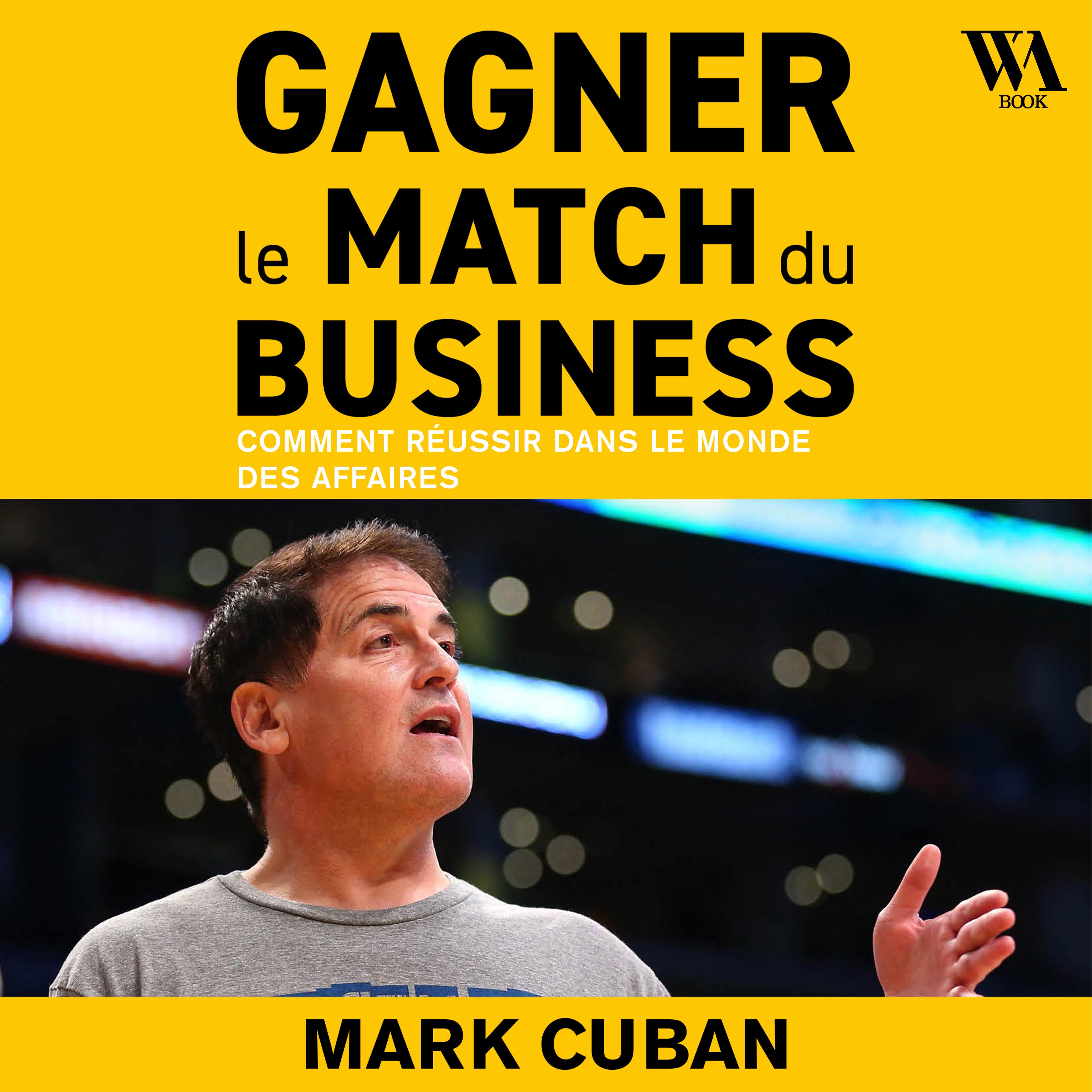 Gagner le match du business