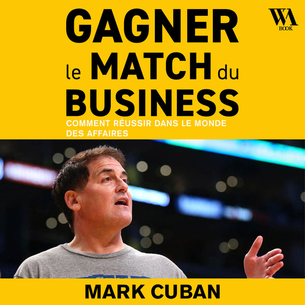 Gagner le match du business