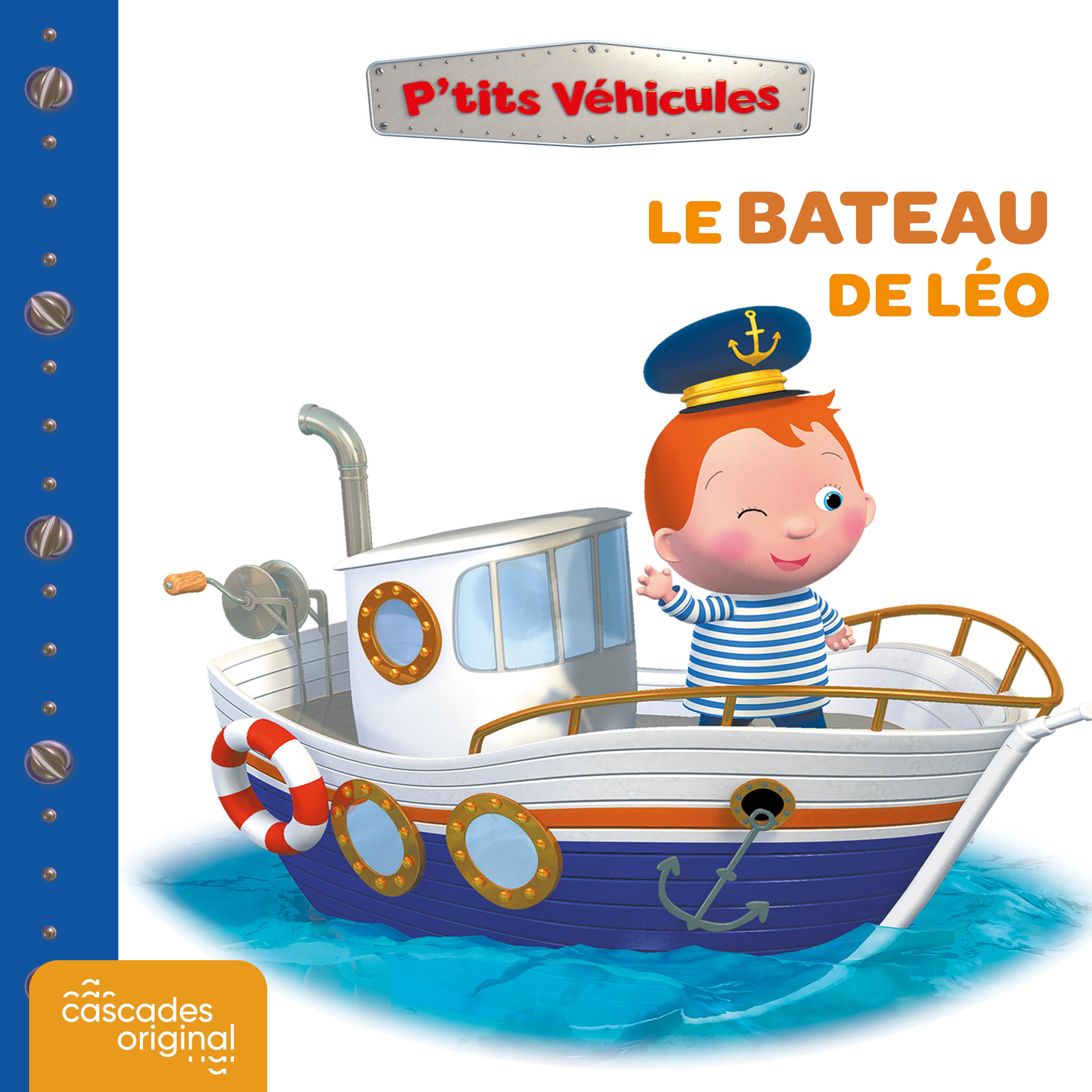 P'tits Véhicules - Le Bateau de Léo