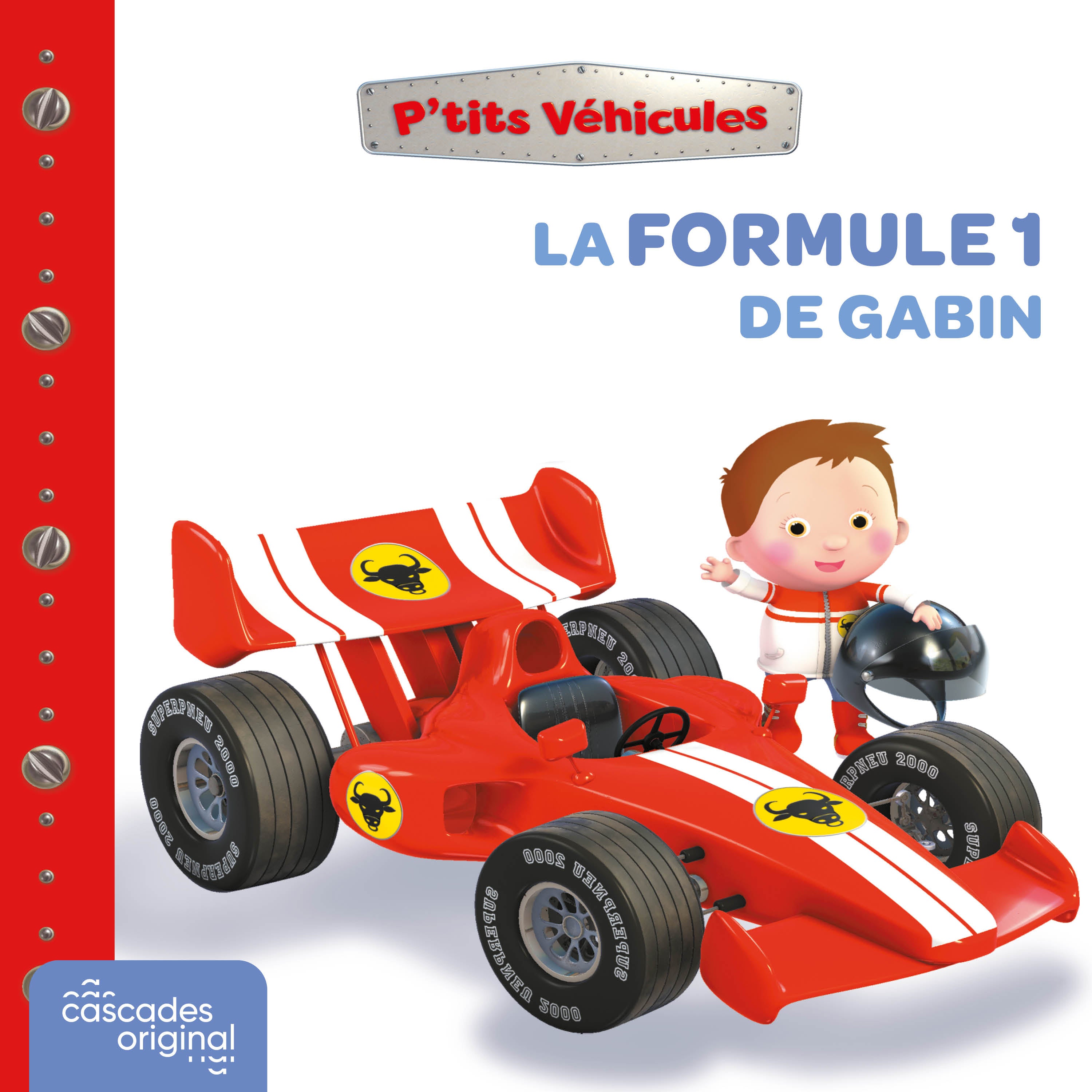P'tits Véhicules - La Formule 1 de Gabin