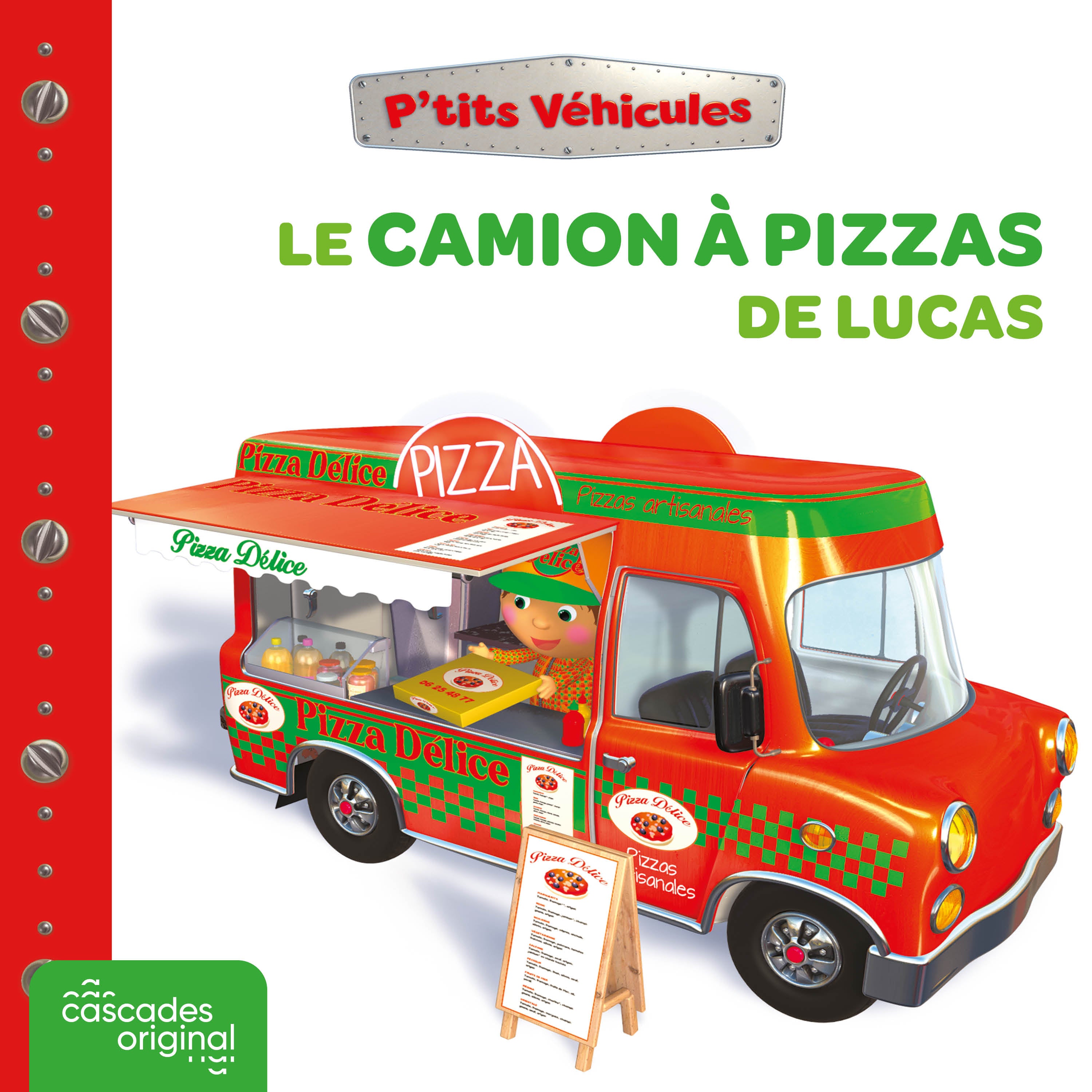 P'tits Véhicules - Le Camion à pizzas de Lucas