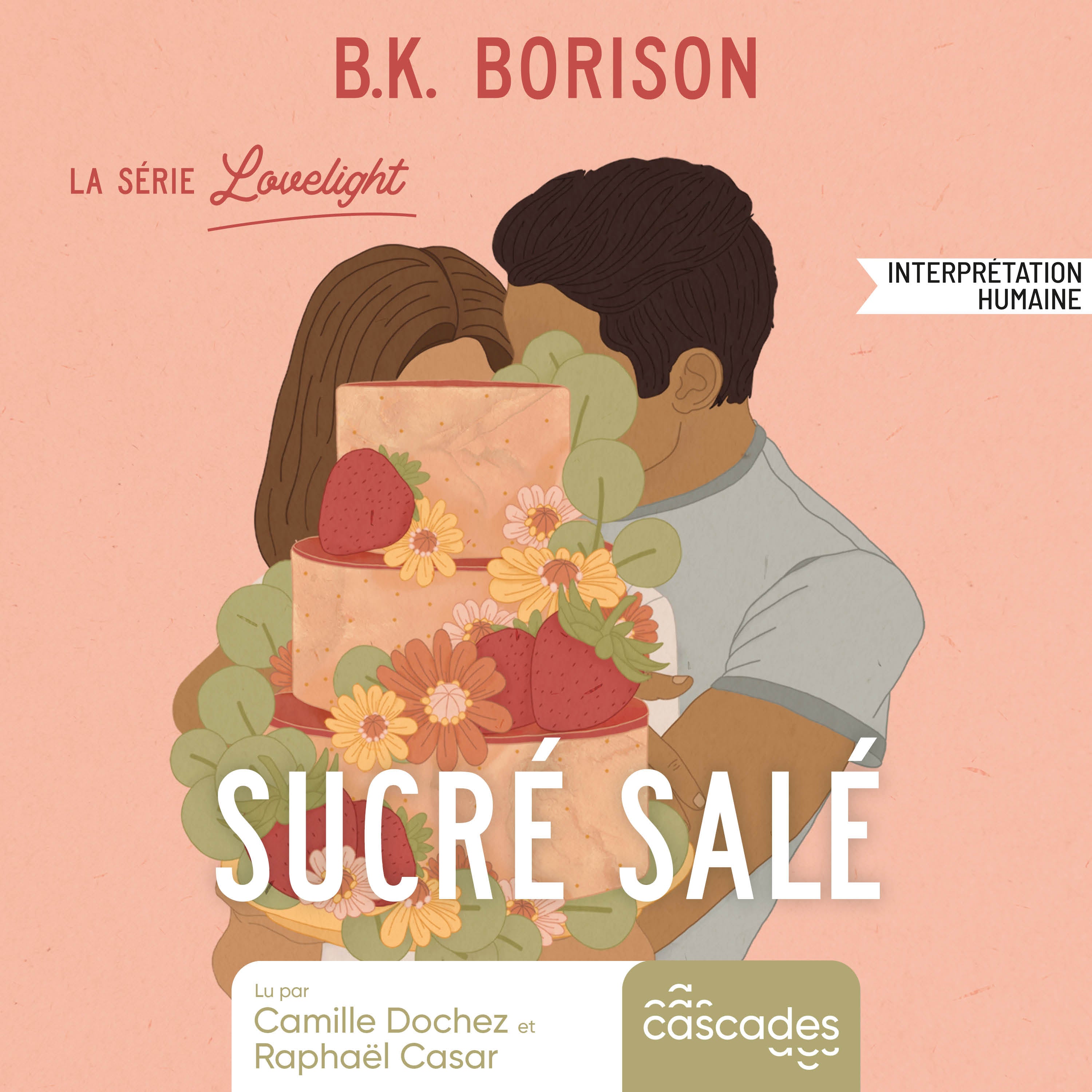 Lovelight - Tome 3 - Sucré Salé