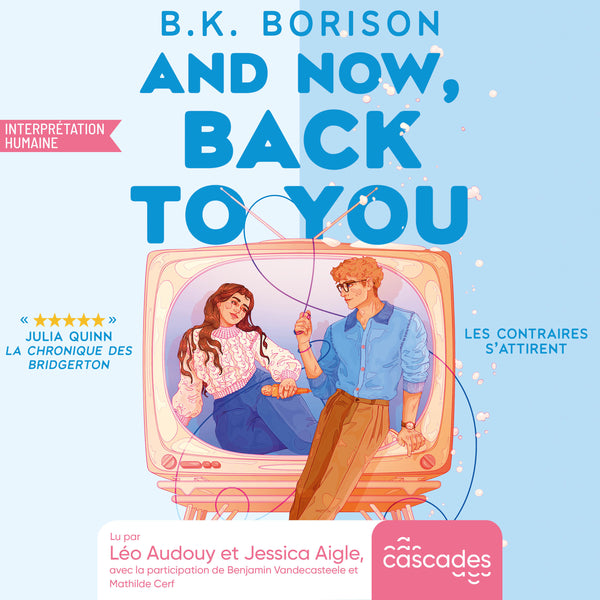 Heartstrings - Tome 2 - And Now, Back to You