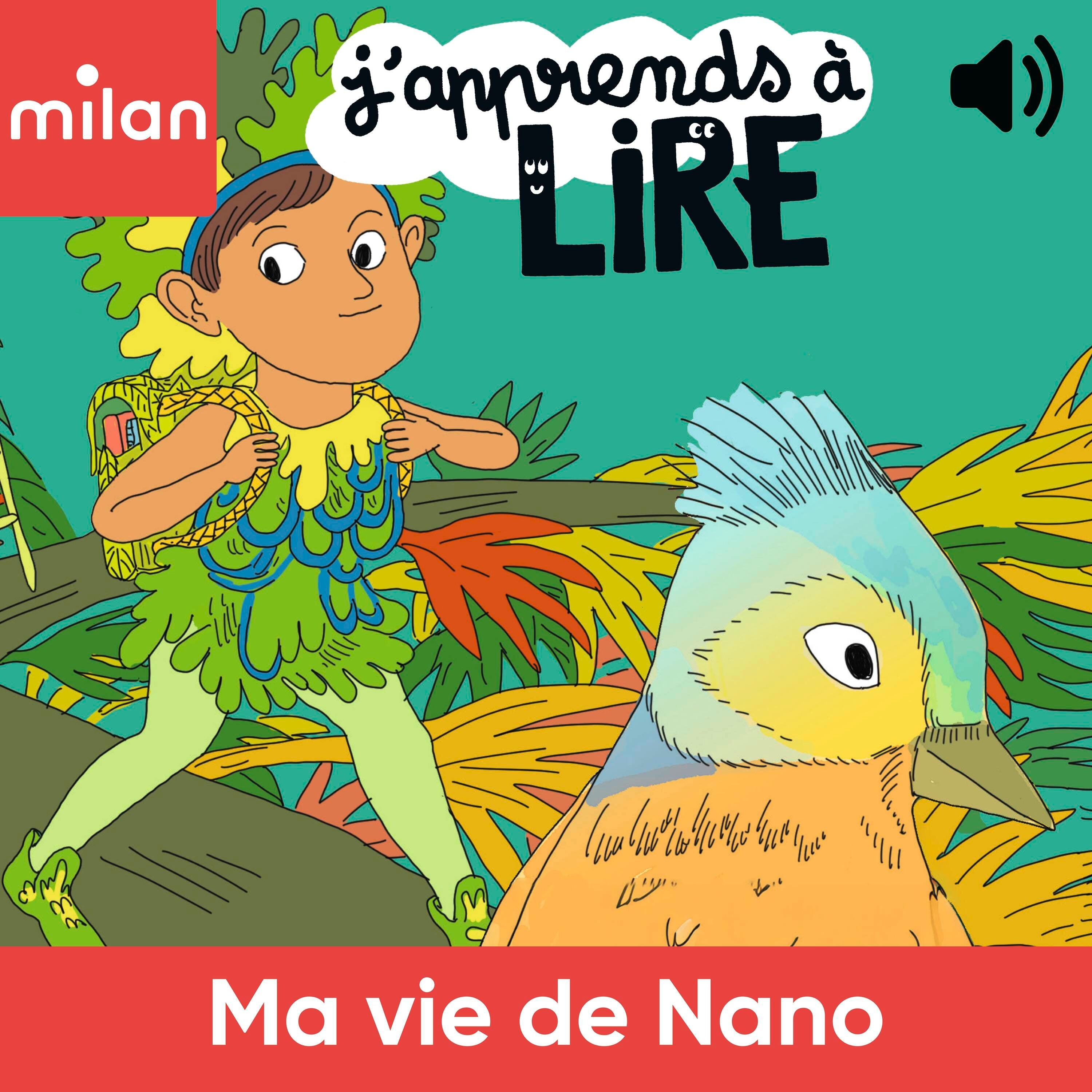 Ma vie de Nano