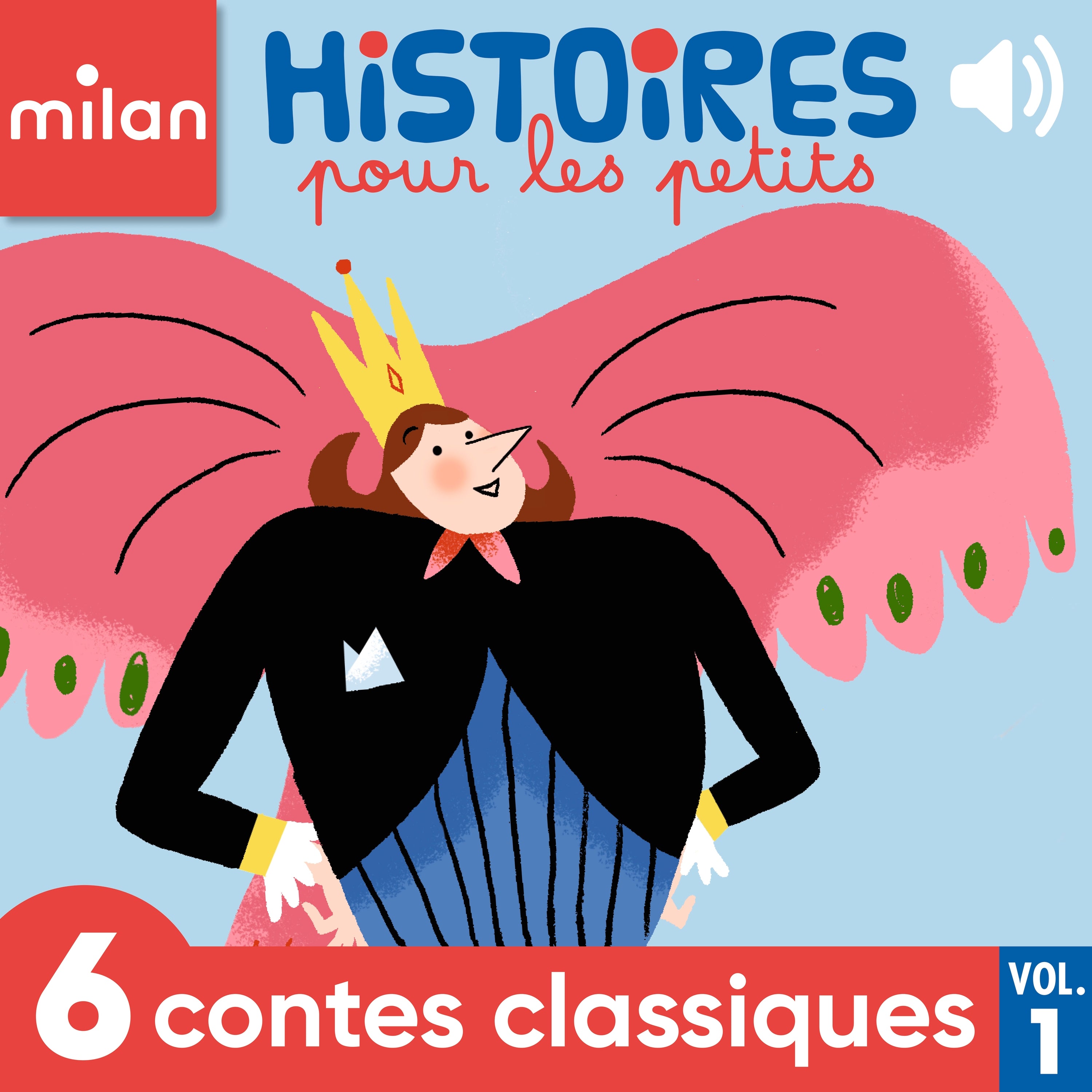 Histoires pour les petits - 6 contes classiques, Vol. 1
