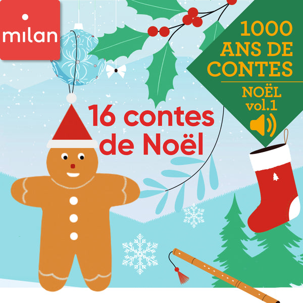Mille ans de contes - 16 contes de Noël, Vol. 1