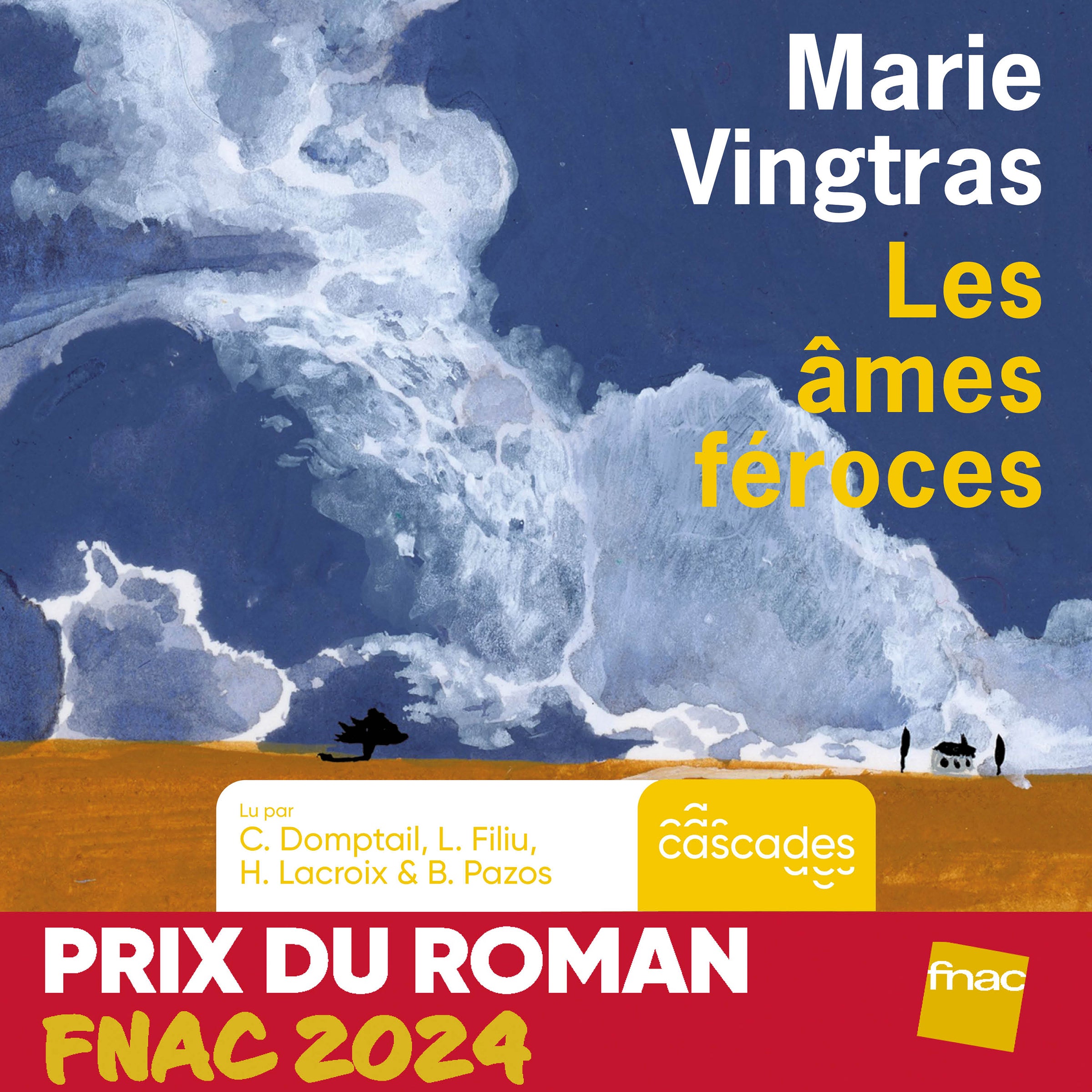 Les âmes féroces