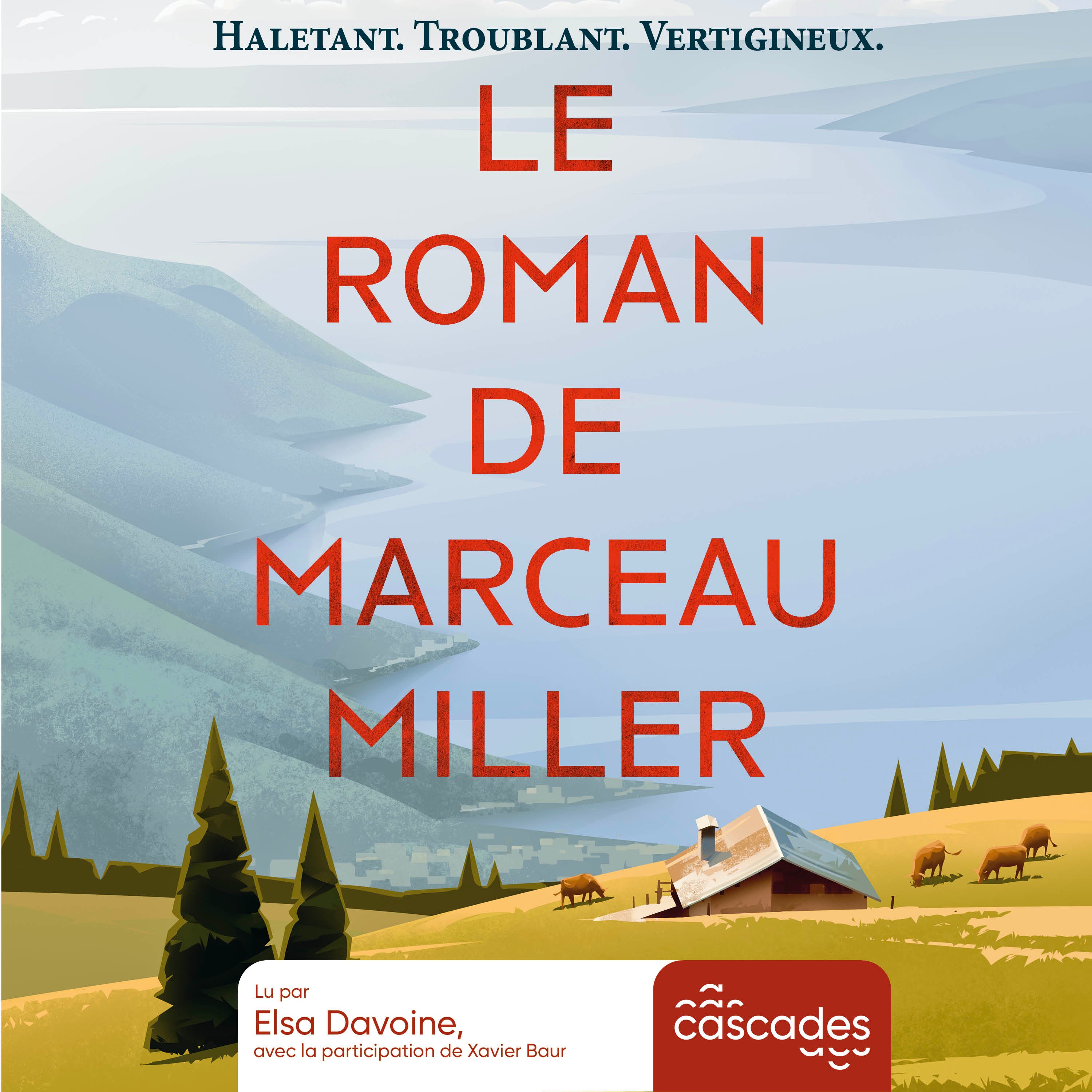 Le roman de Marceau Miller