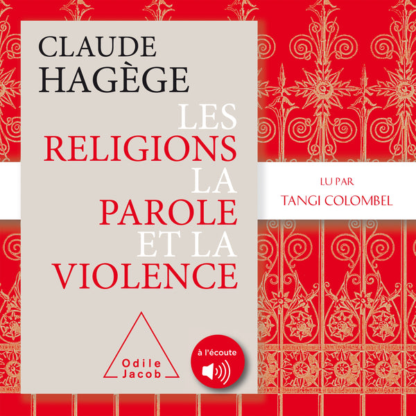Les religions, la parole et la violence