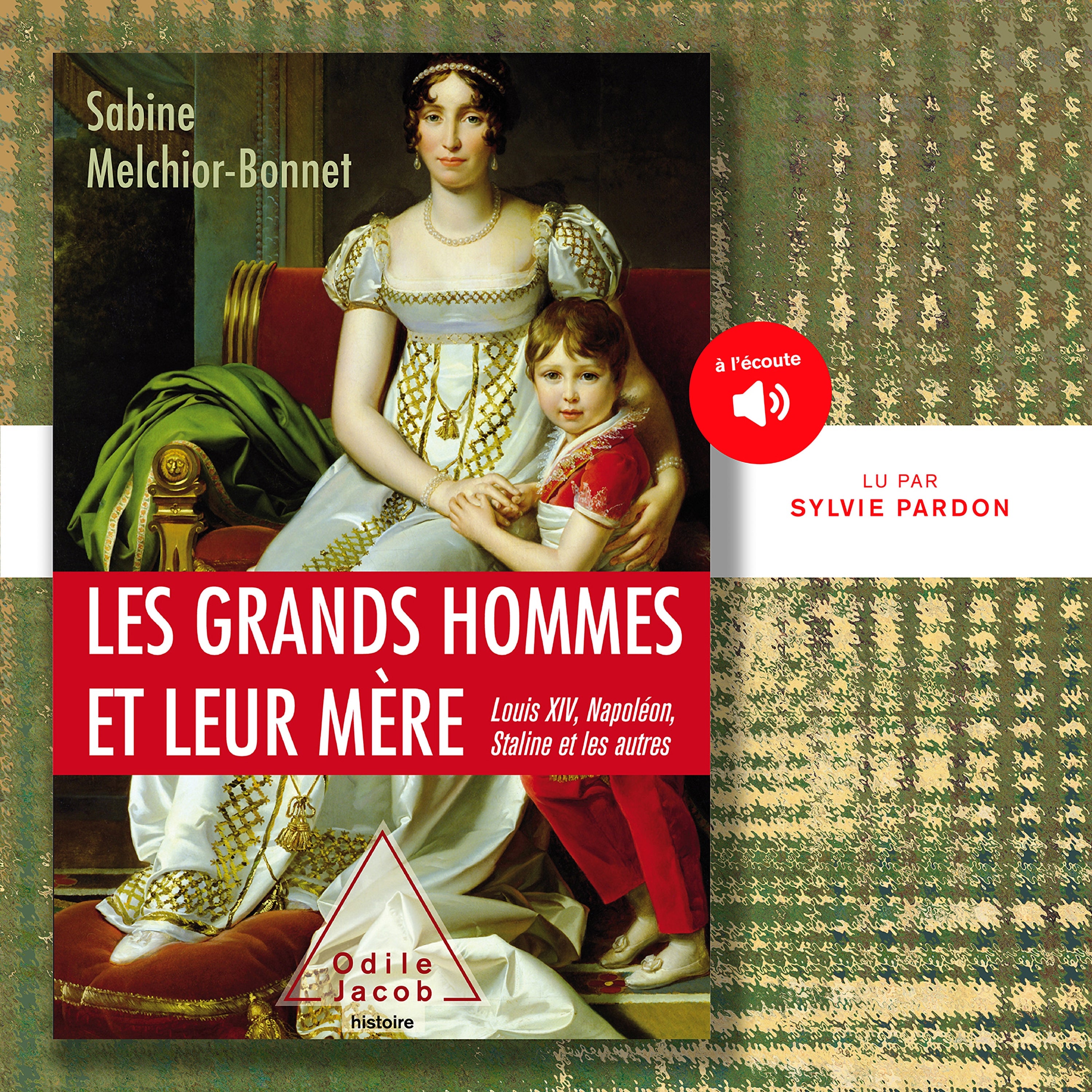 Les grands hommes et leur mère