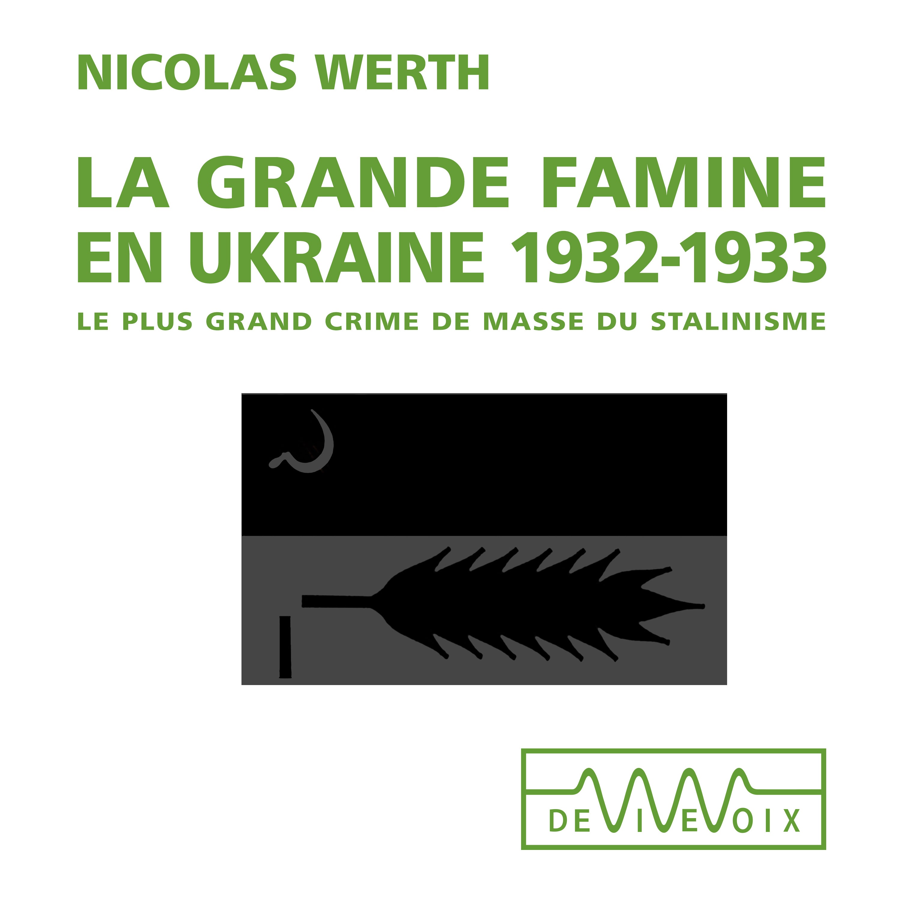La grande famine en Ukraine