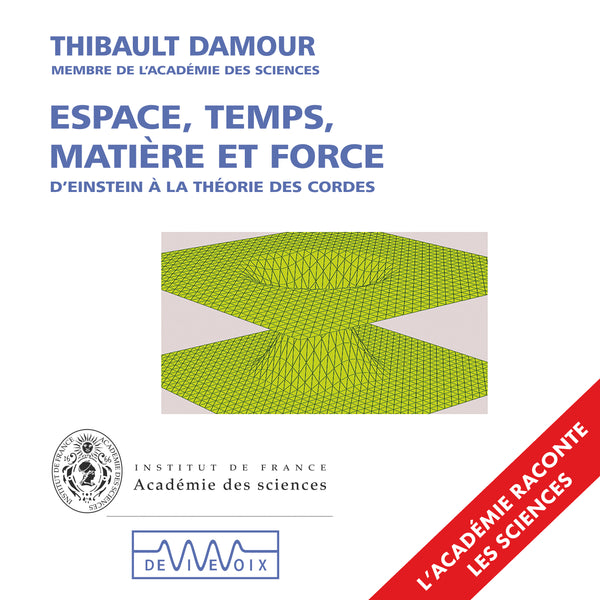 Espace, temps, matière et force