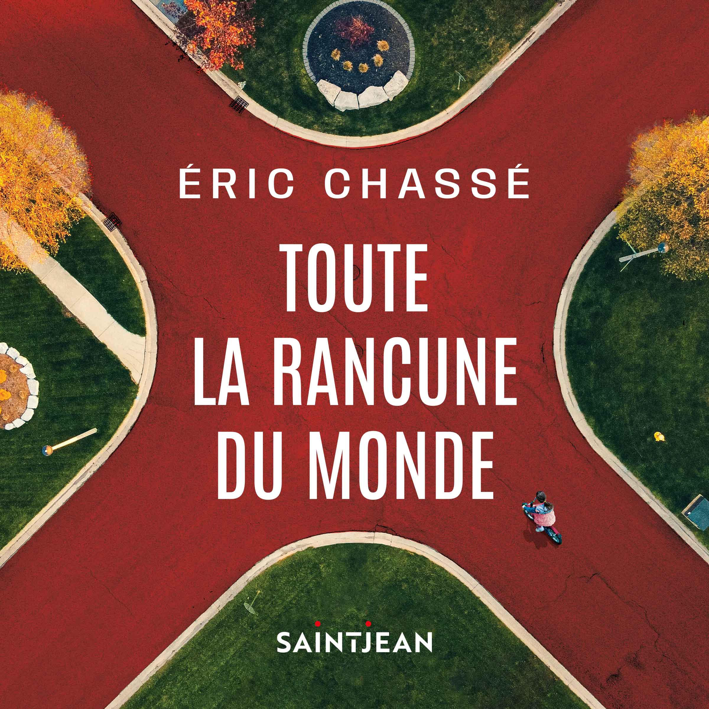 Toute la rancune du monde