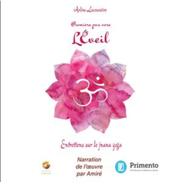 Premiers pas vers l'éveil