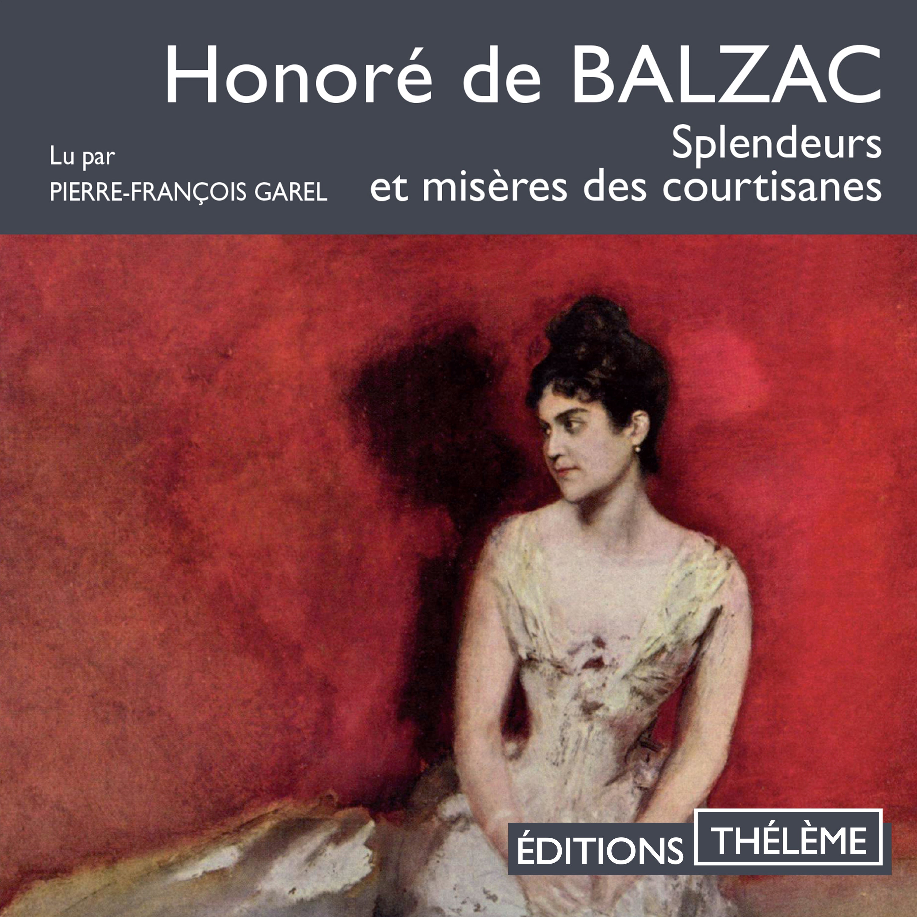 Splendeurs et misères des courtisanes