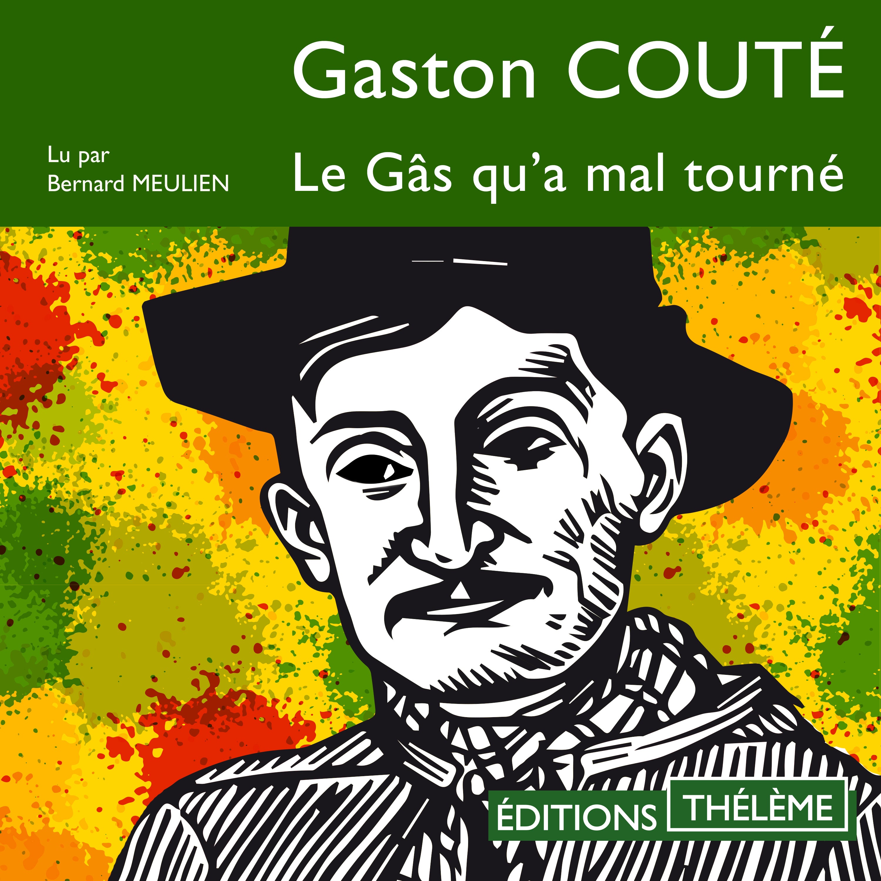 Le Gâs qu’a mal tourné