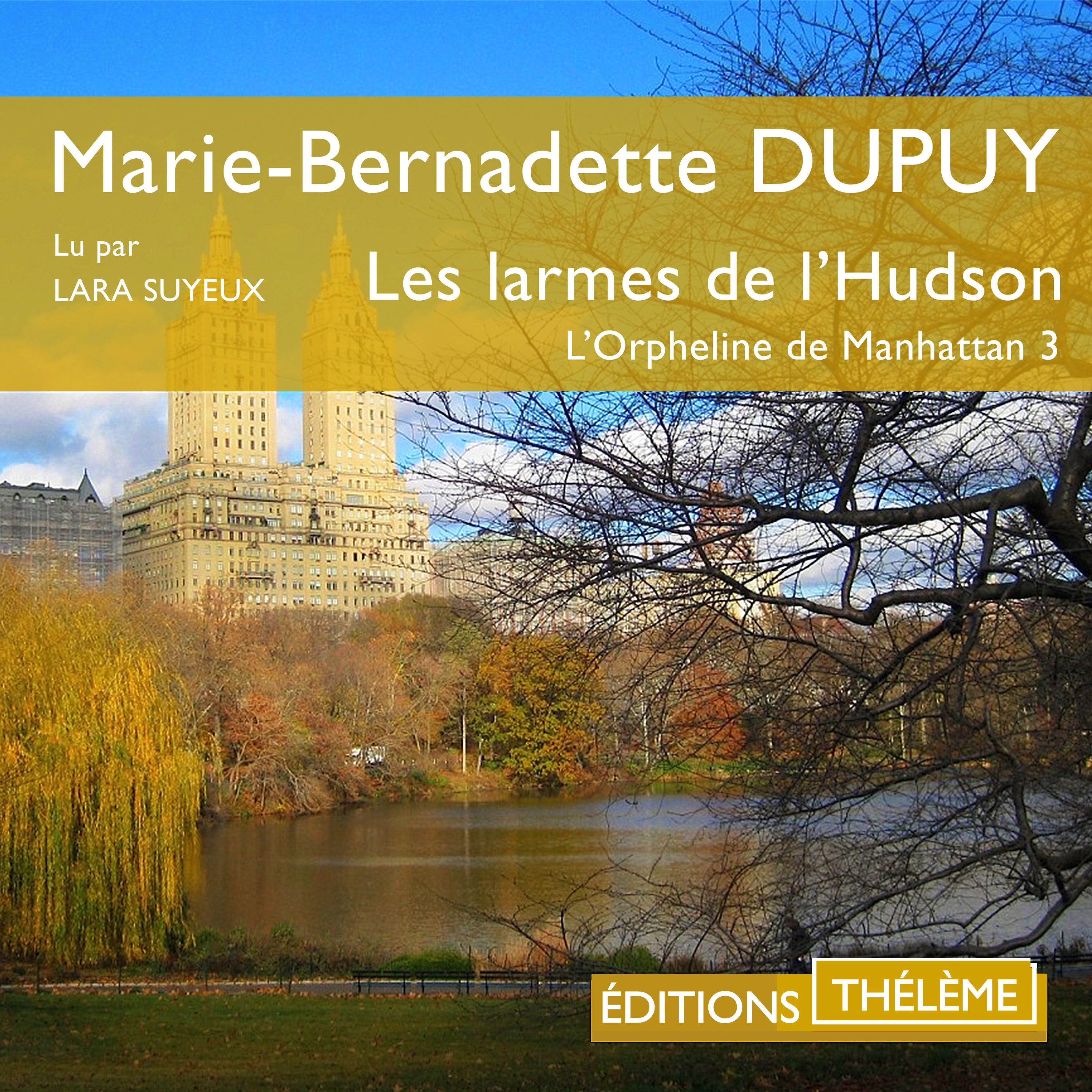 Les larmes de l’Hudson