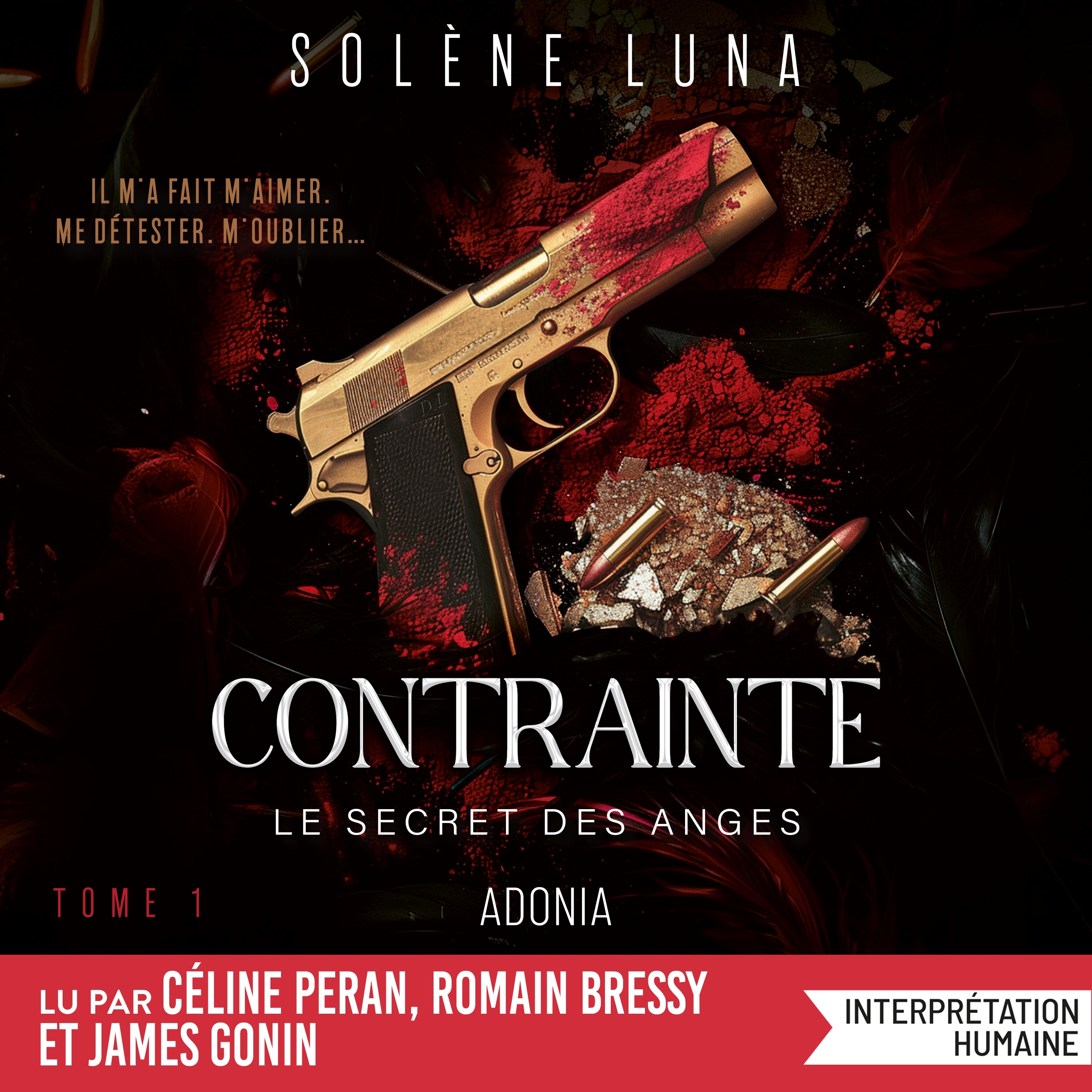 Le Secret des Anges - Tome 1 : Contrainte