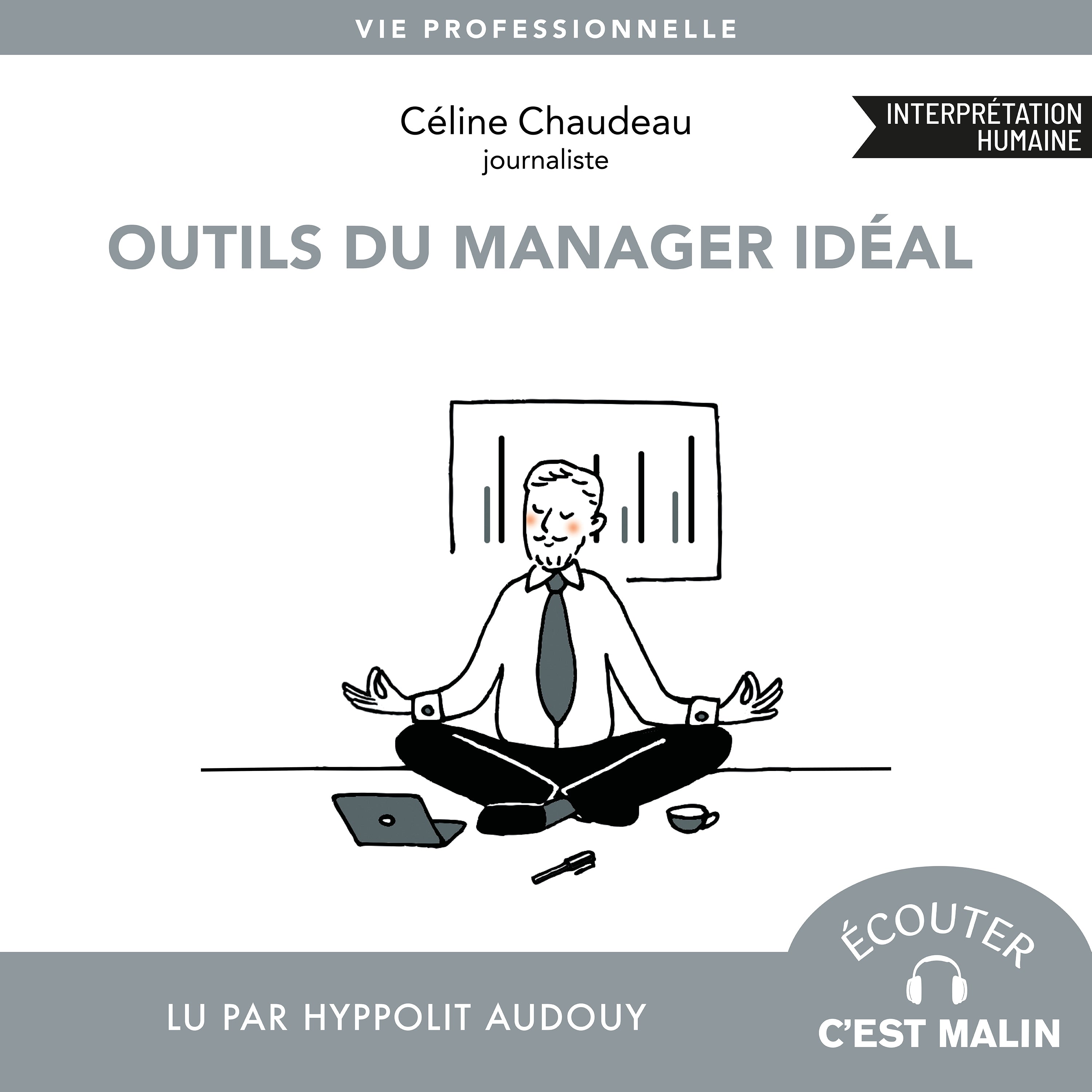 Outils du manager idéal