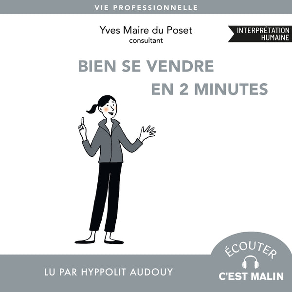 Bien se vendre en 2 minutes