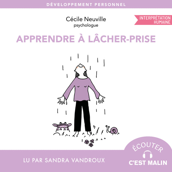 Apprendre à lâcher prise