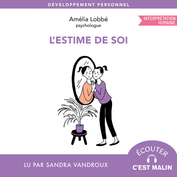L'estime de soi