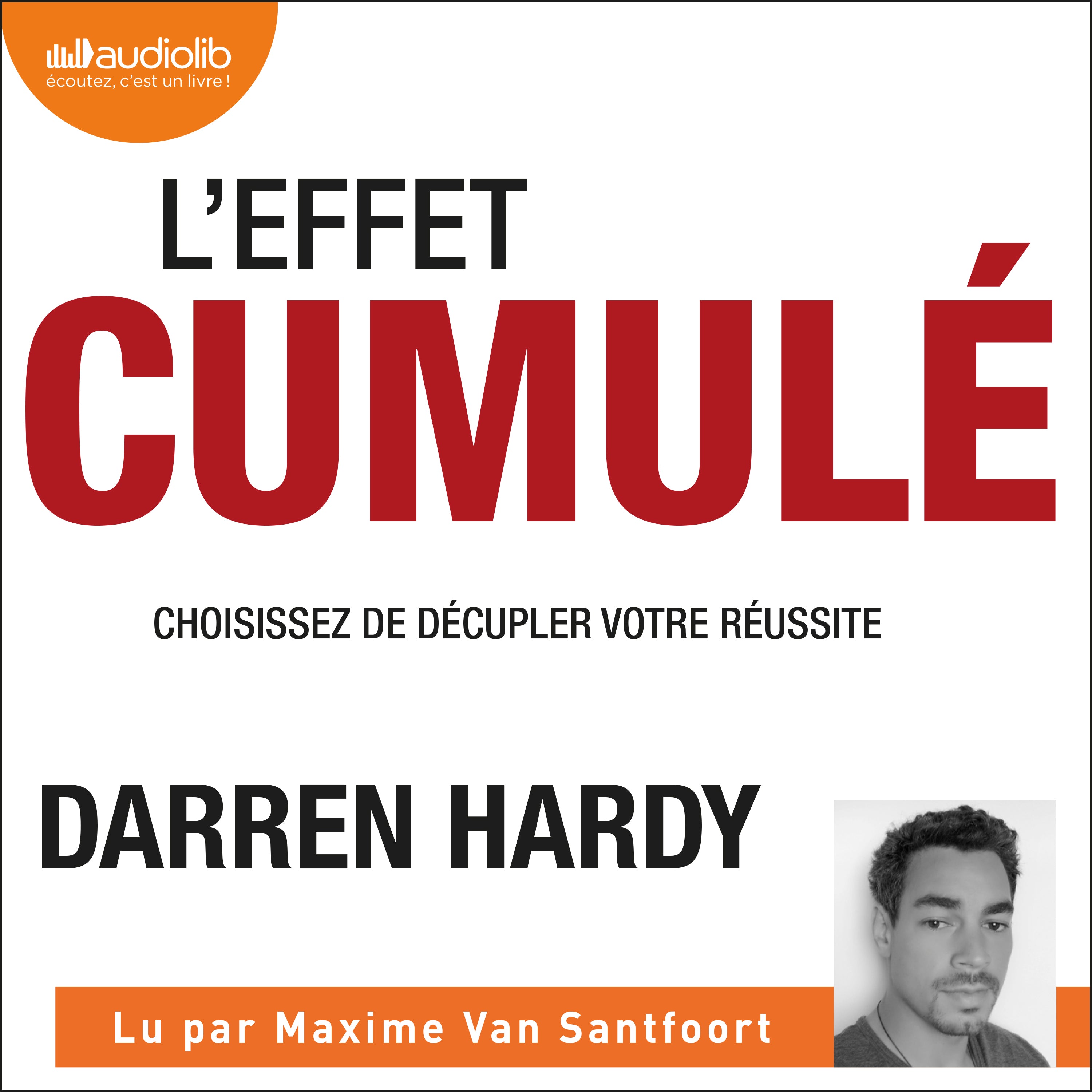 L'Effet cumulé