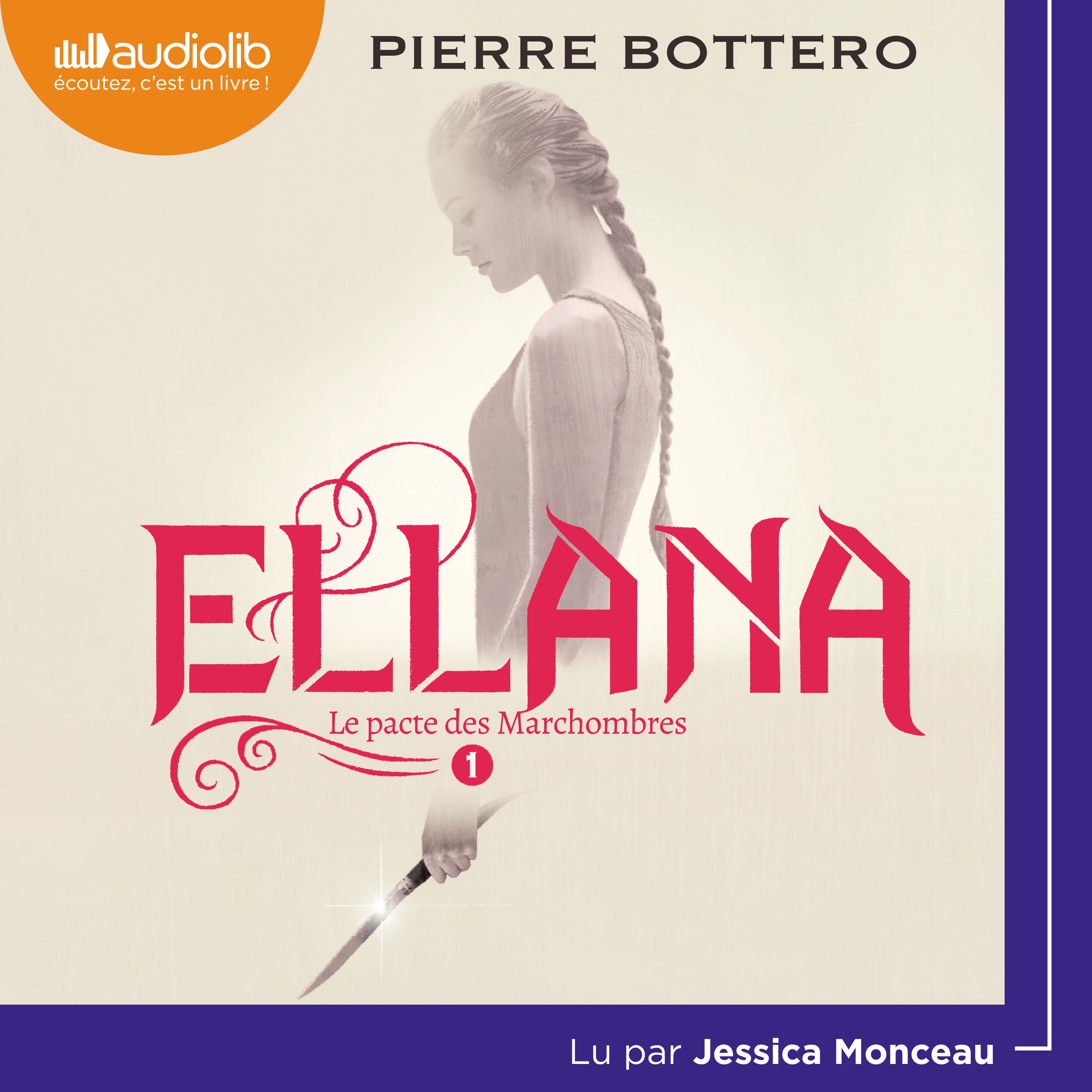 Ellana - Le Pacte des Marchombres, tome 1
