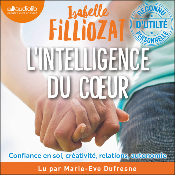L' Intelligence du coeur