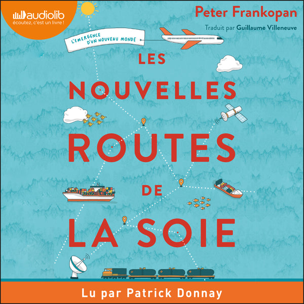 Les Nouvelles Routes de la soie