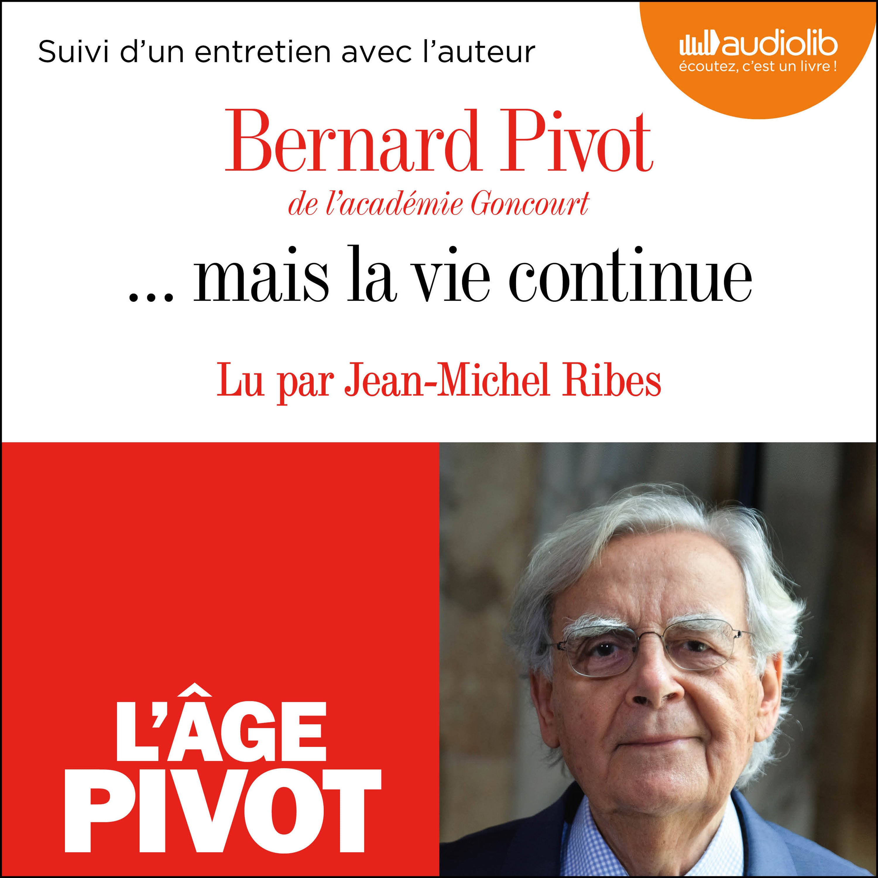 ... mais la vie continue