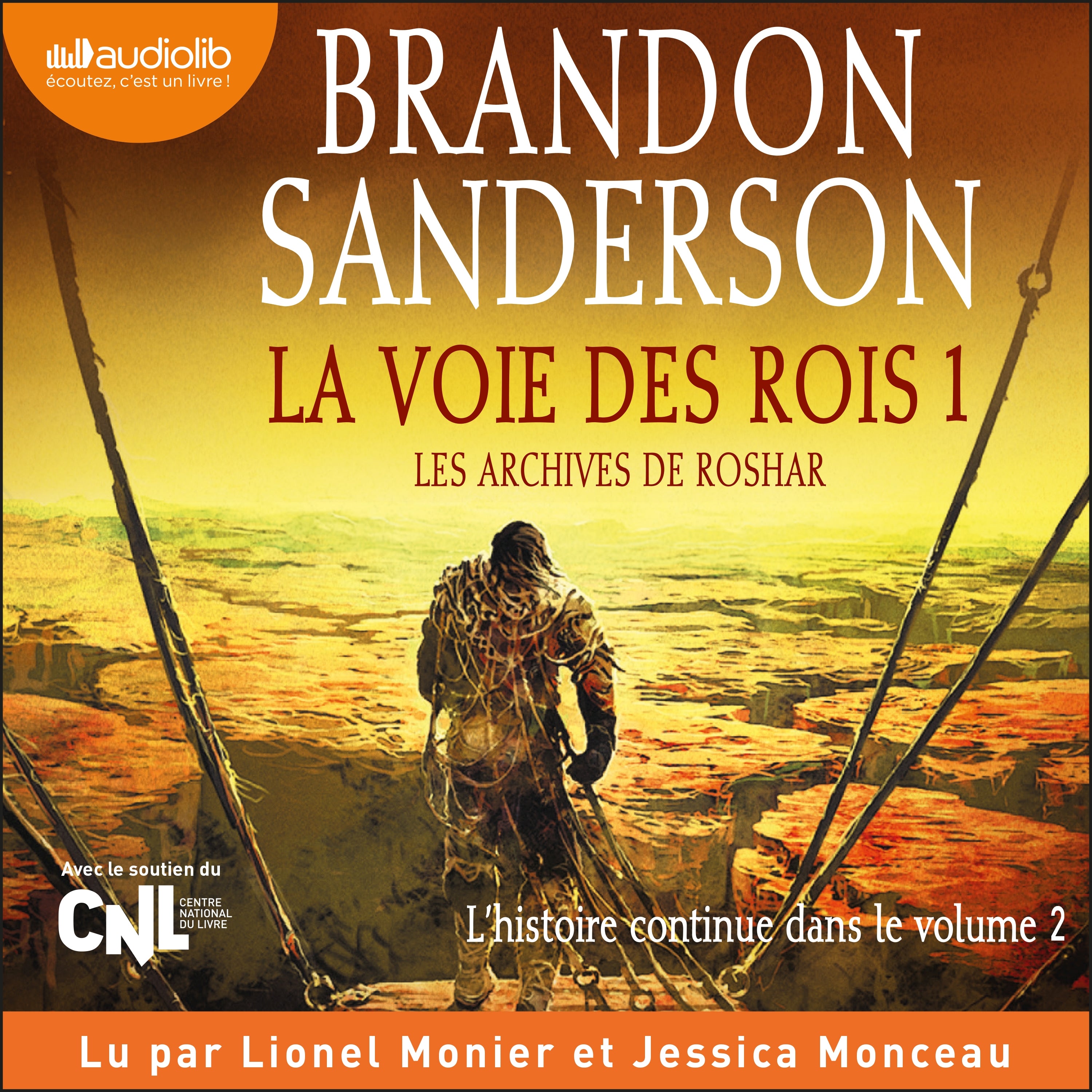 La Voie des rois, volume 1 - Les archives de Roshar, tome 1