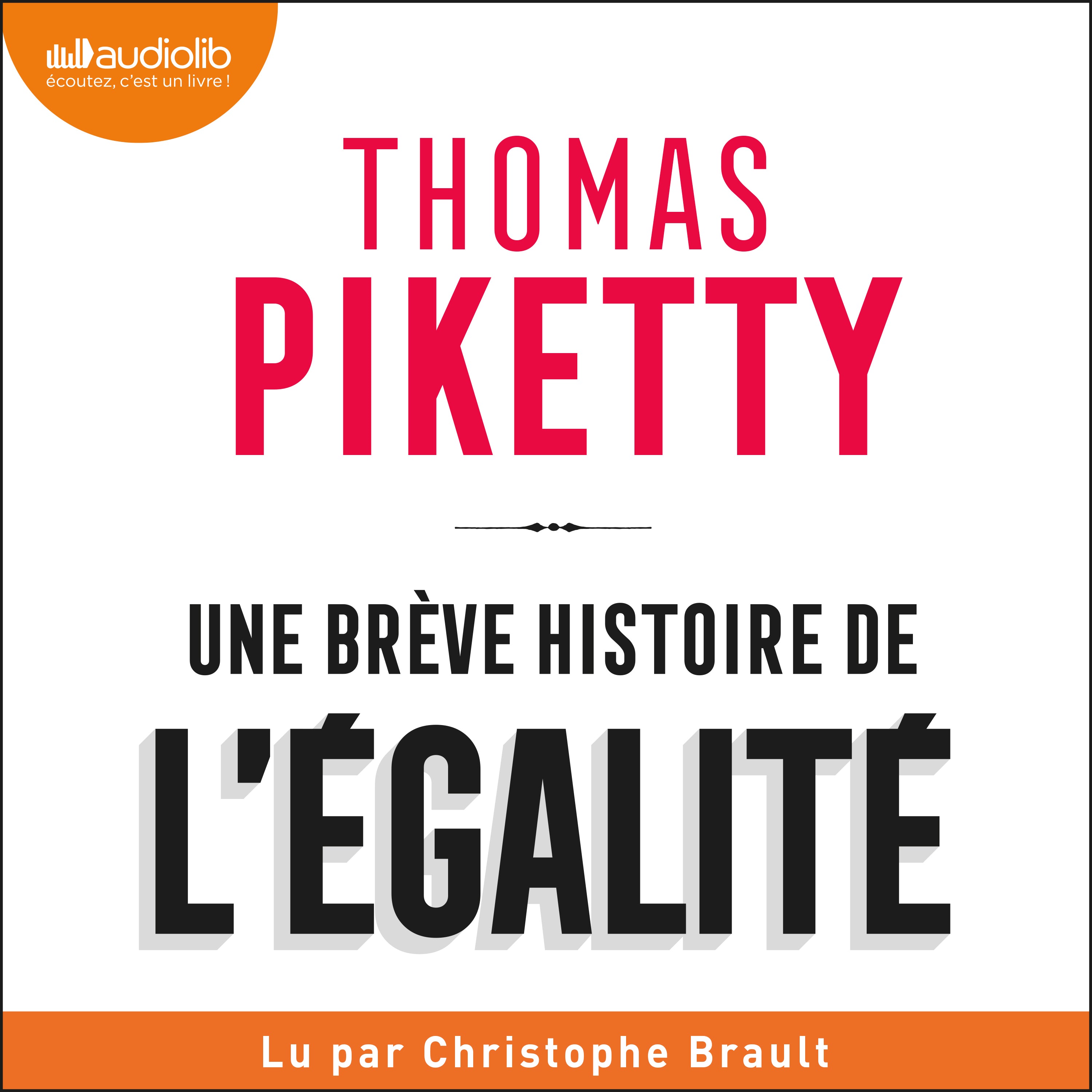 Une brève histoire de l'égalité