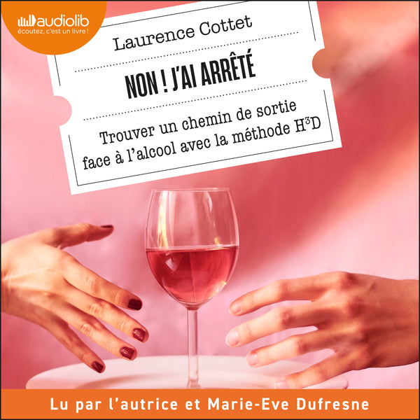 Non ! J'ai arrêté