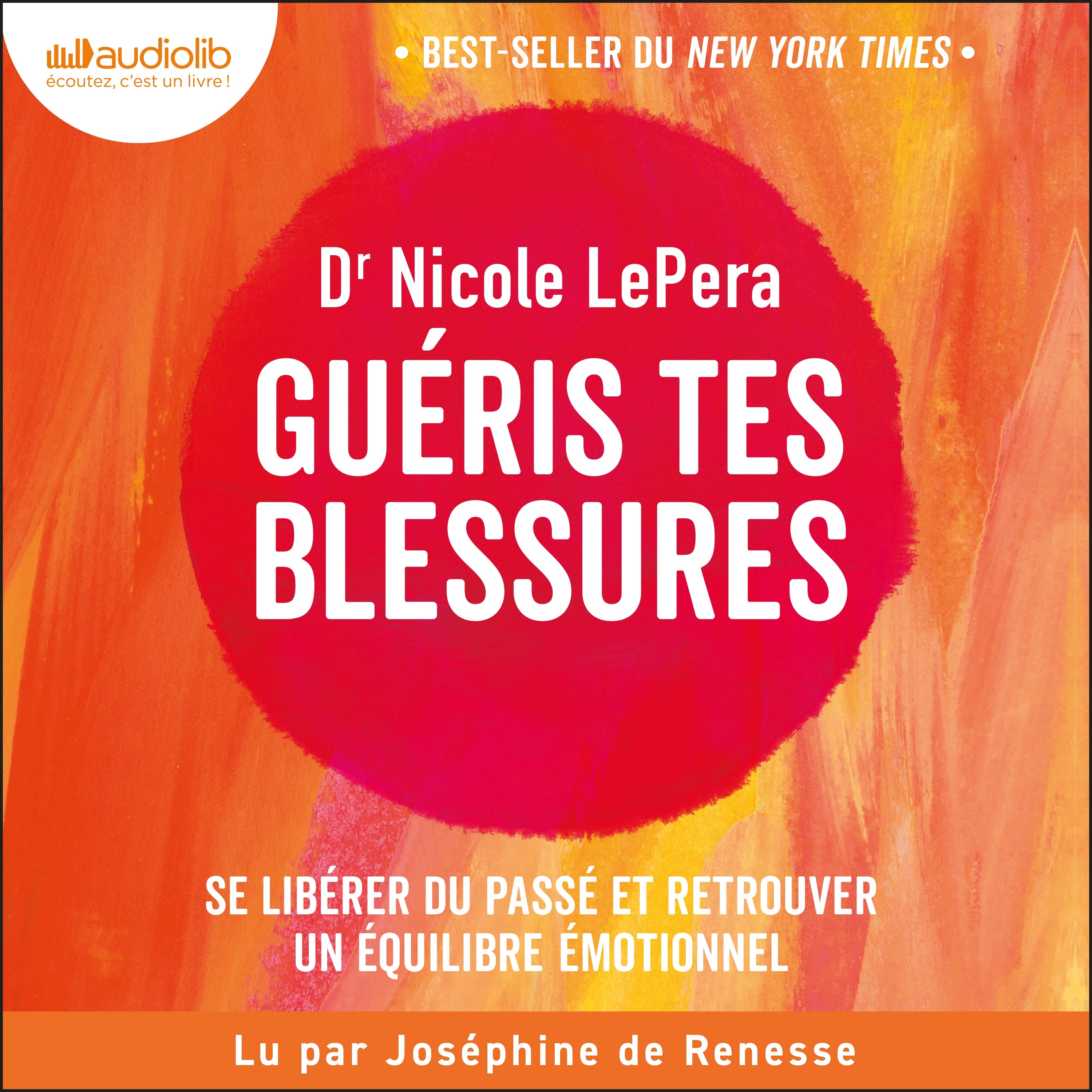 Guéris tes blessures