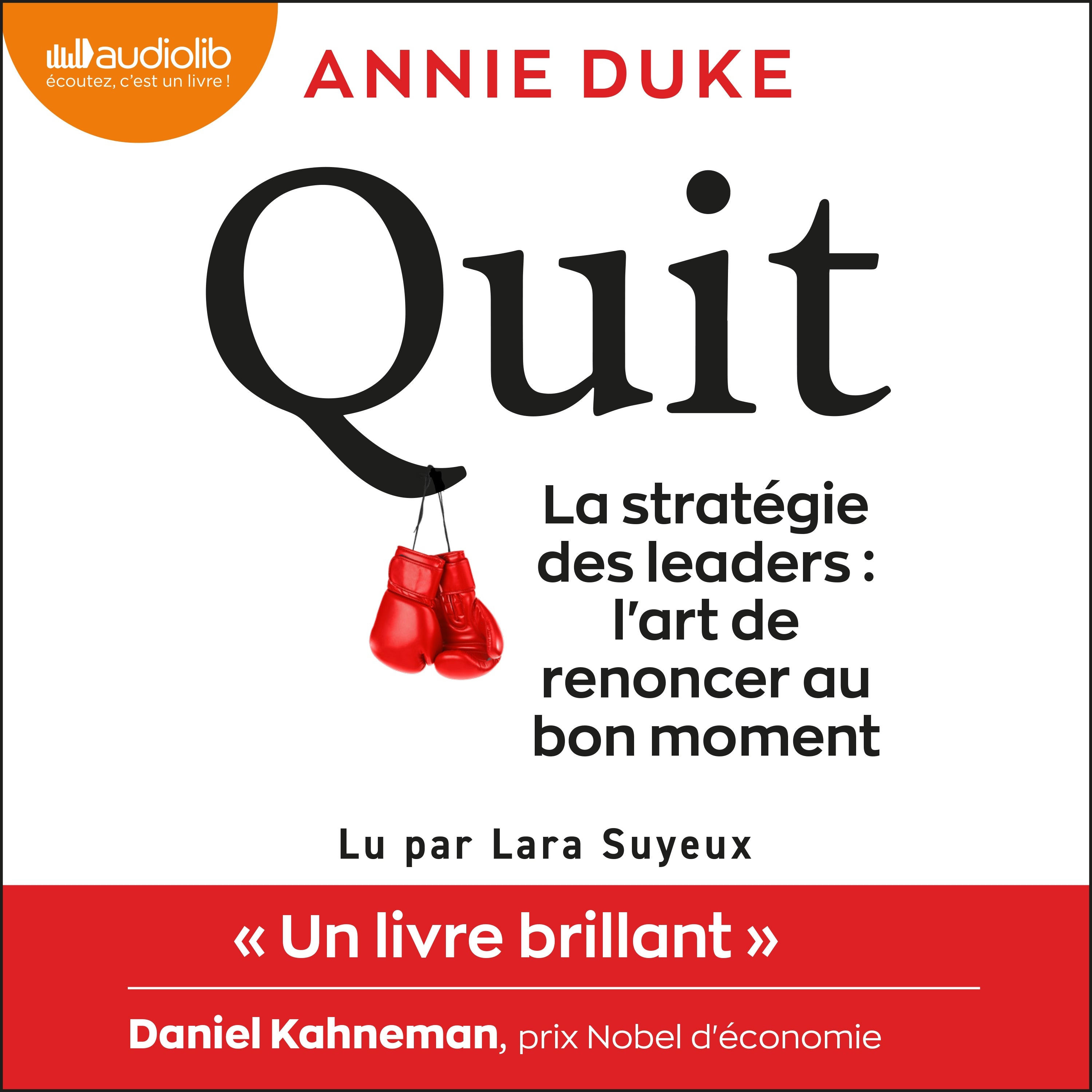 Quit : la stratégie des leaders