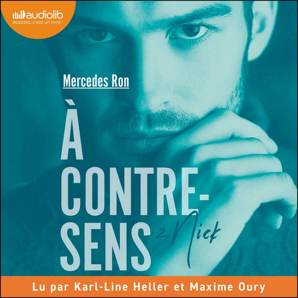 Nick - À contre-sens, tome 2