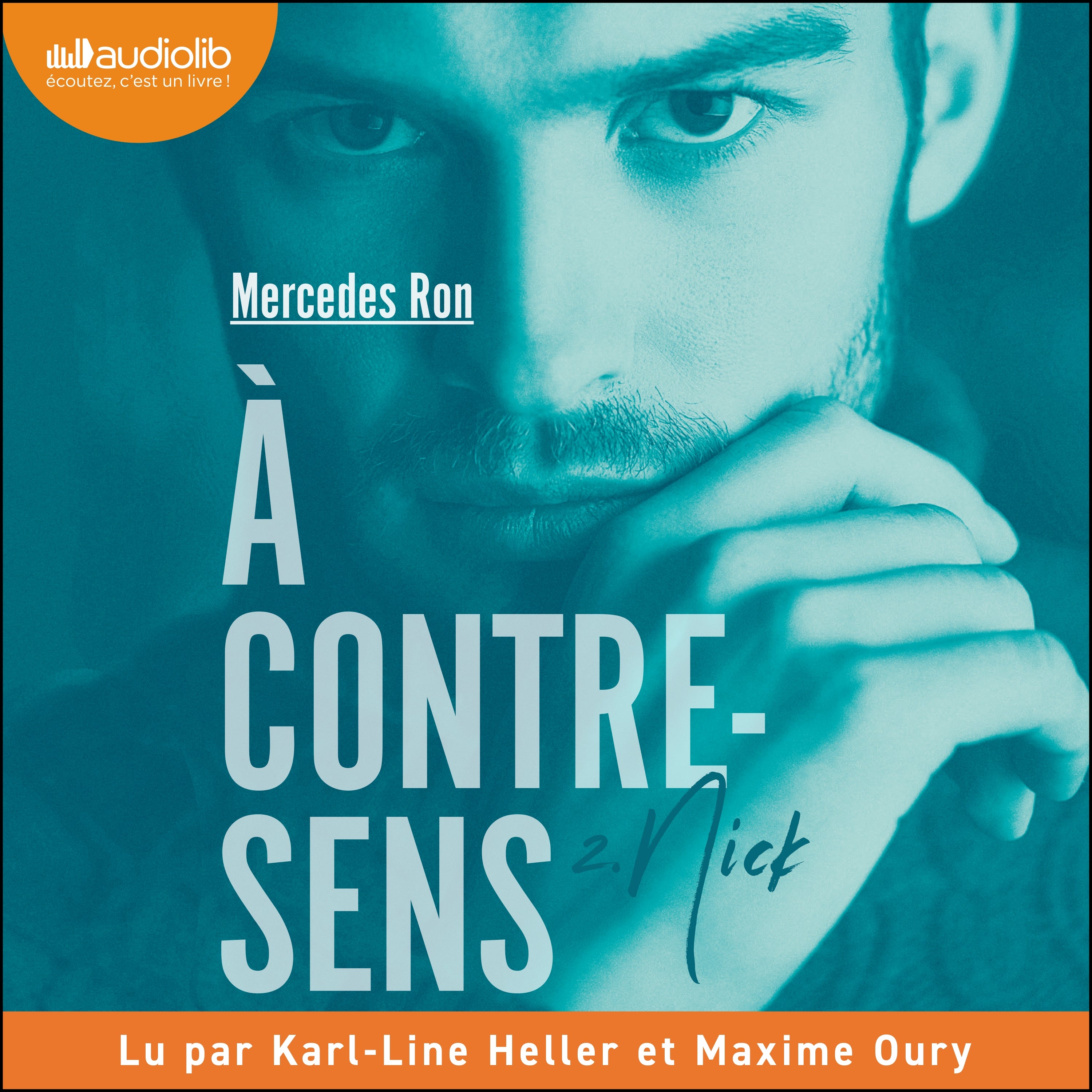 Nick - À contre-sens, tome 2