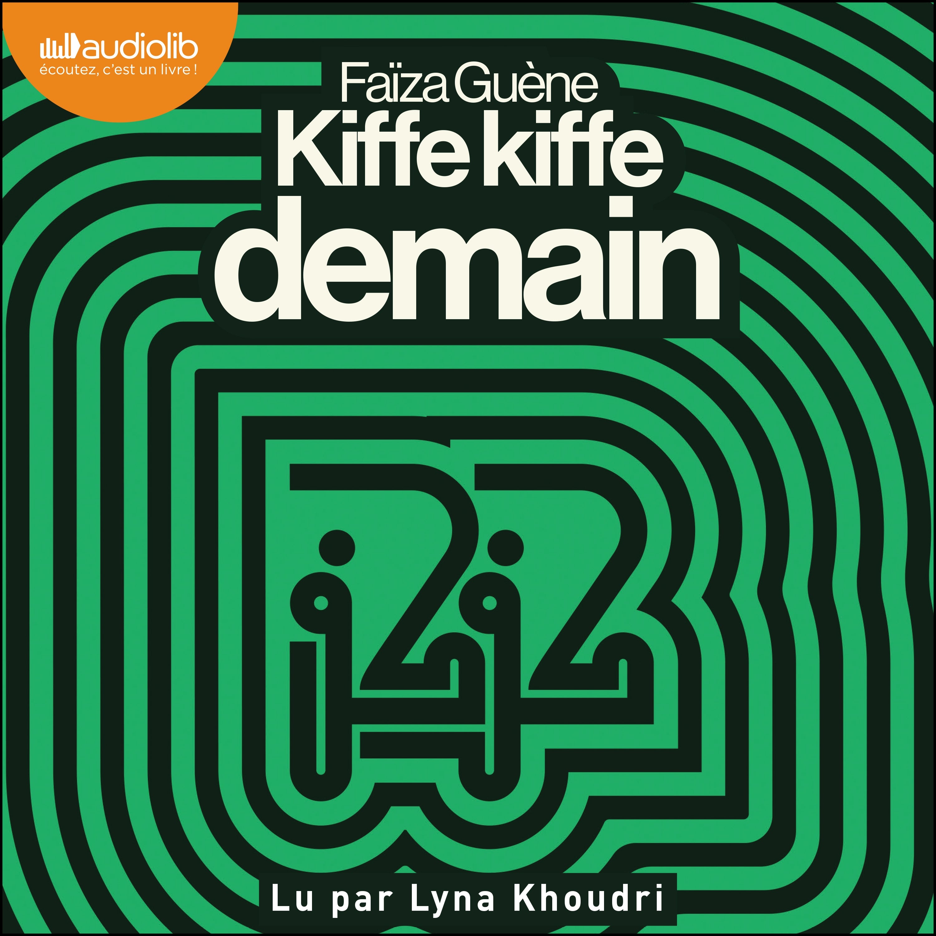 Kiffe Kiffe demain