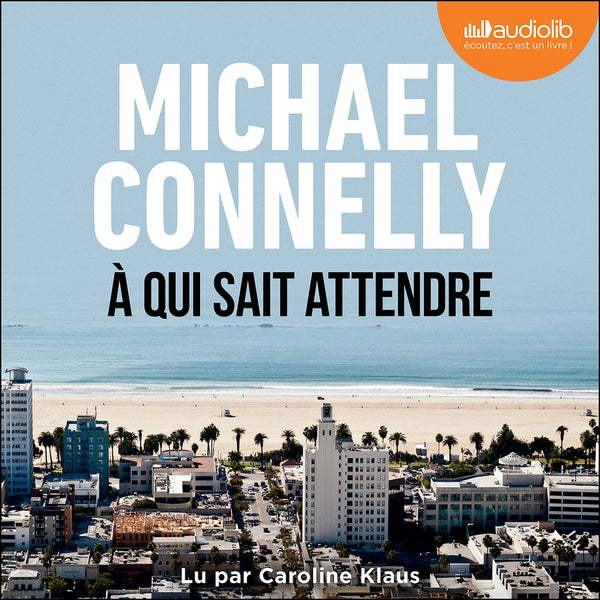 À qui sait attendre
