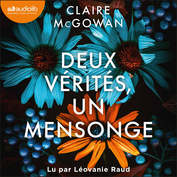 Deux vérités, un mensonge