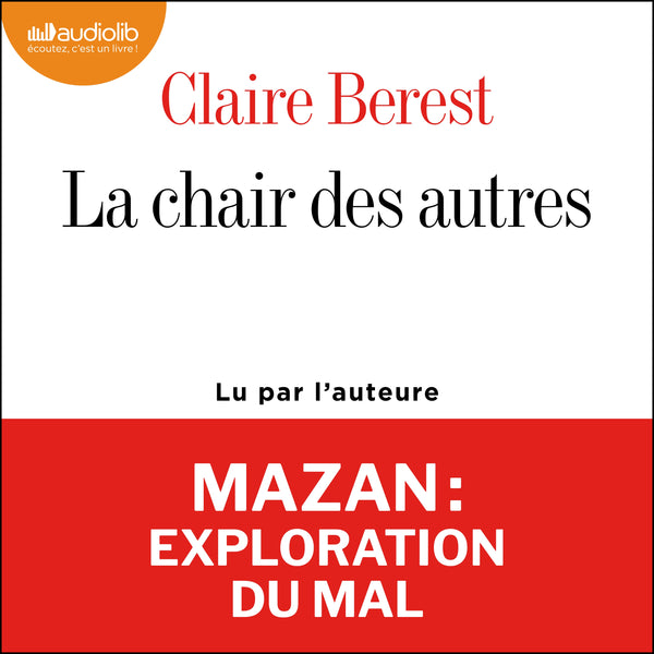 La Chair des autres - Ce que l'affaire Pelicot dit de nous