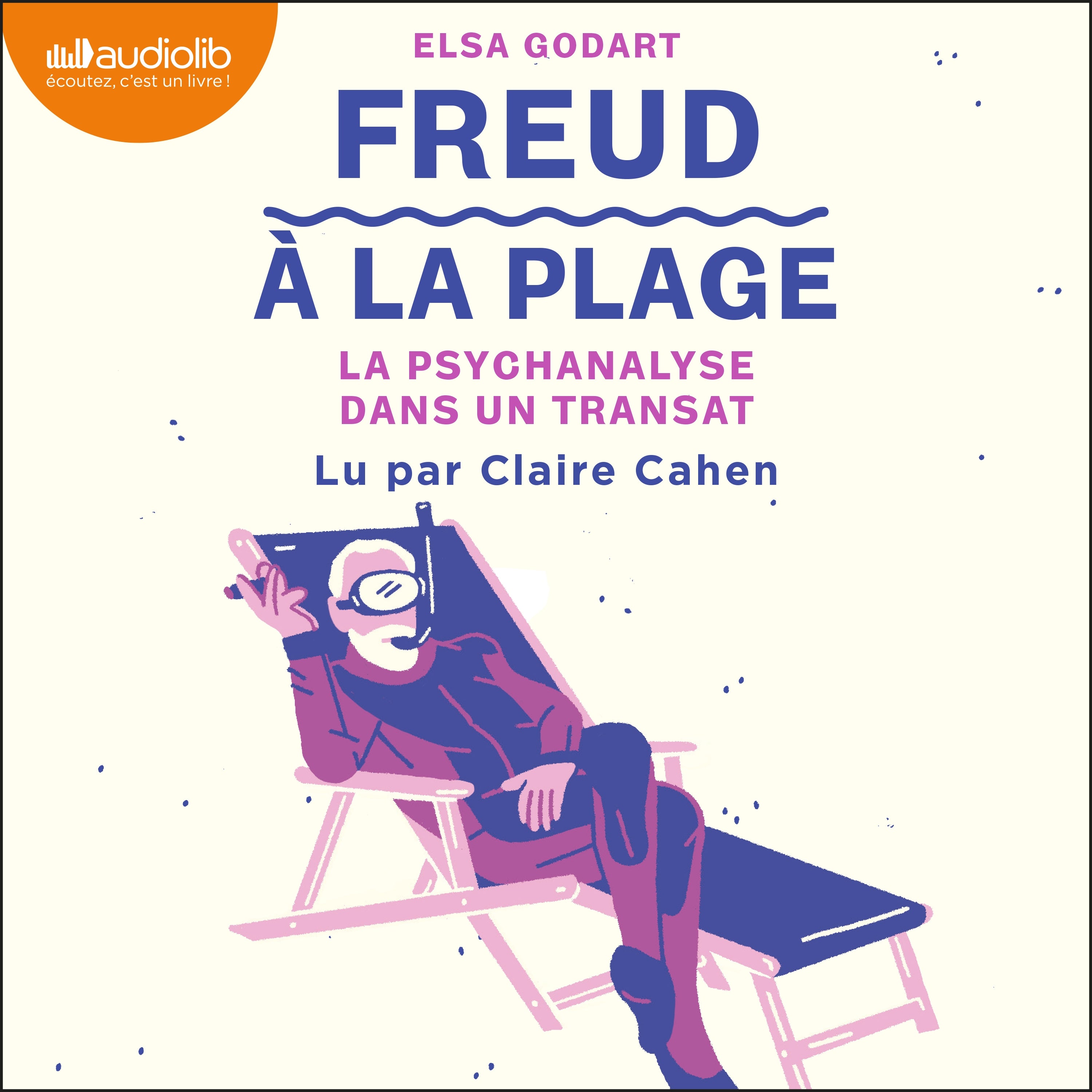Freud à la plage : la psychanalyse dans un transat